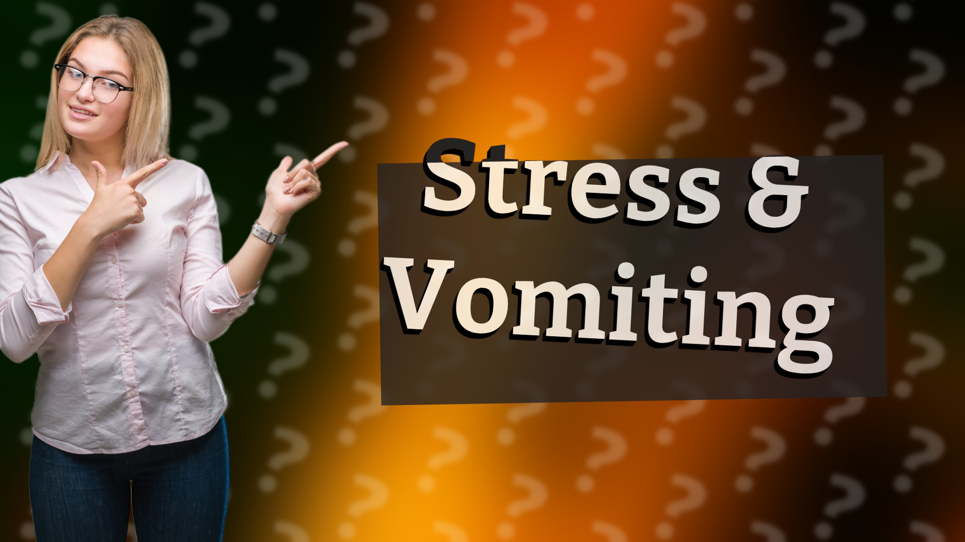 Stress & Vomiting