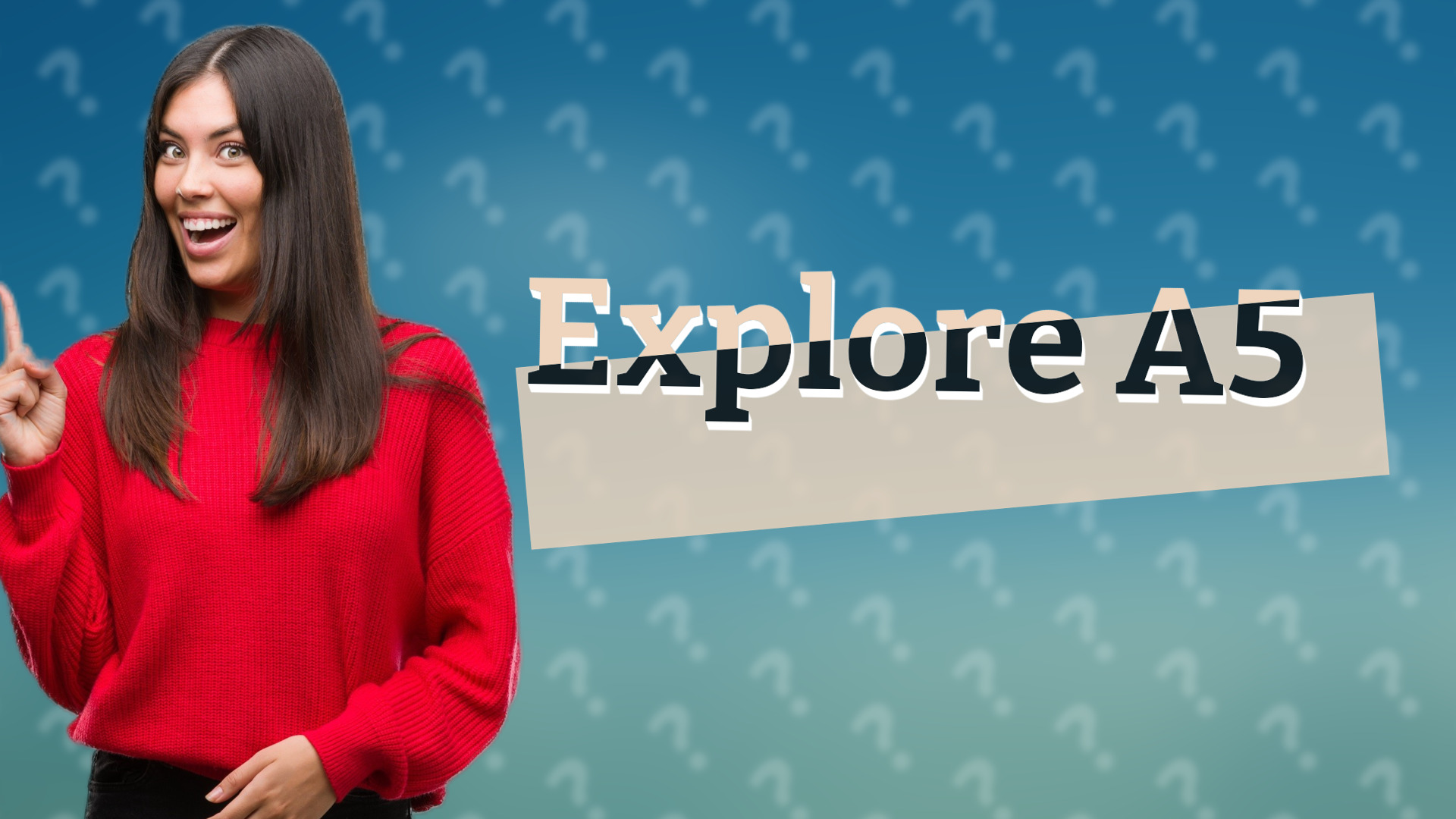 Explore A5