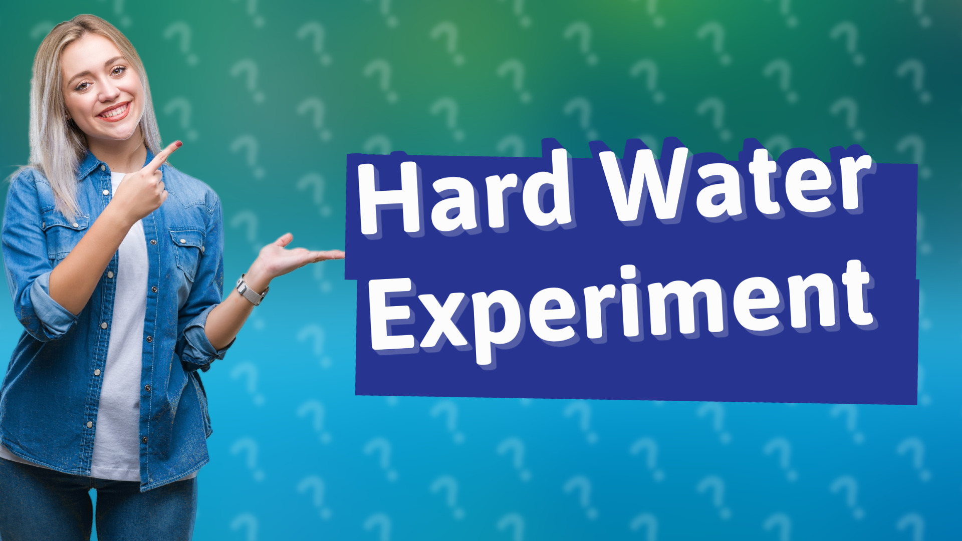 Hard Water Experiment