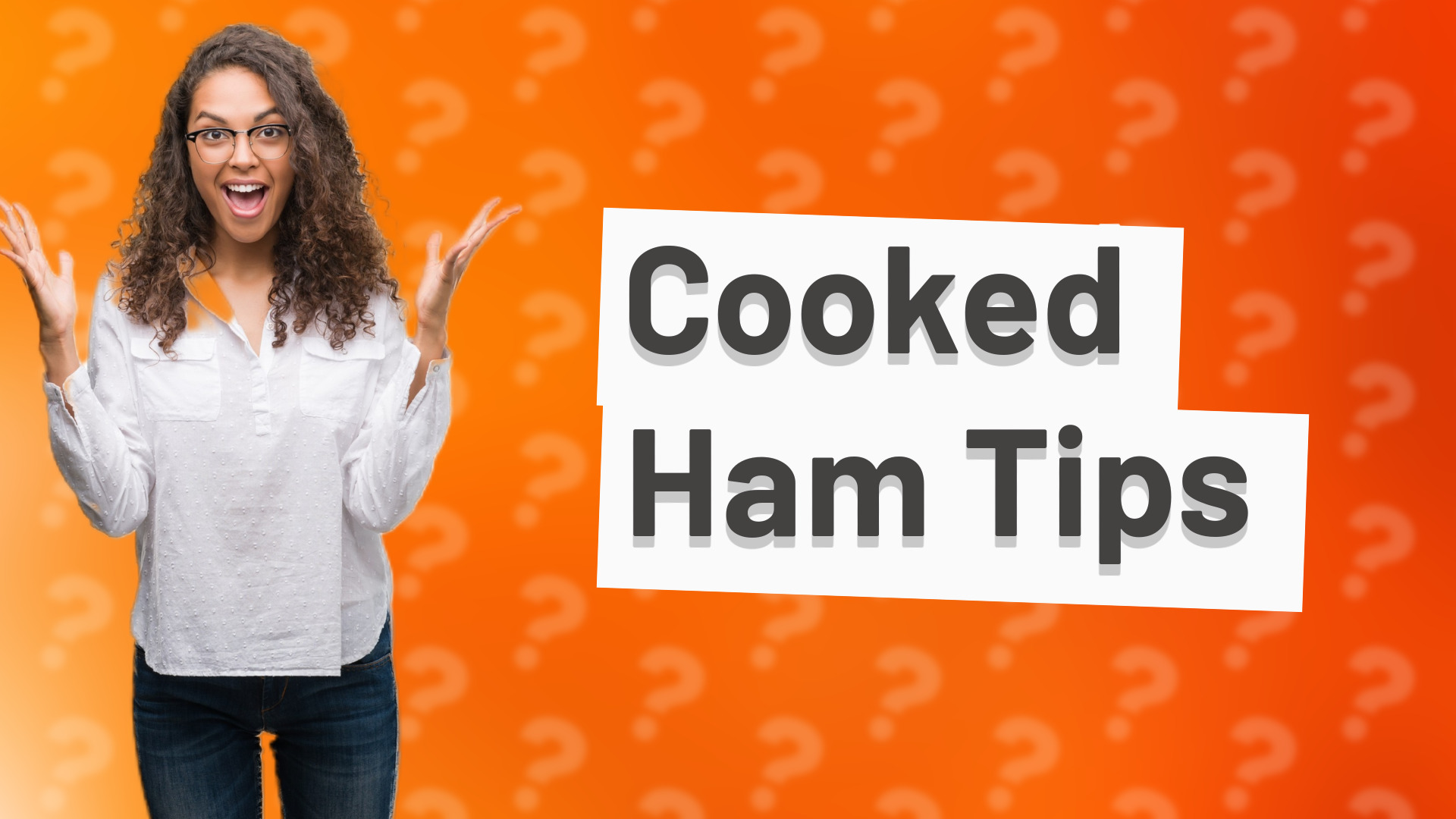 Cooked Ham Tips