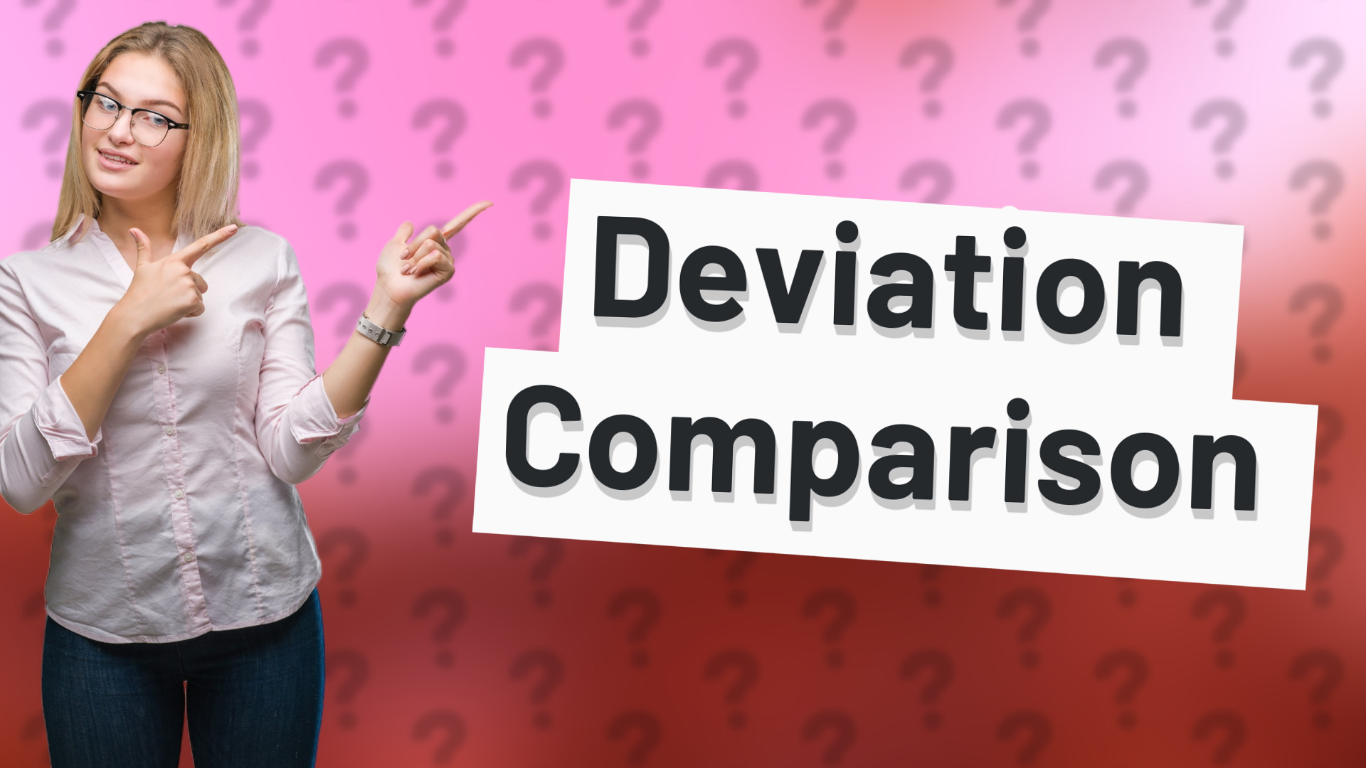 Deviation Comparison