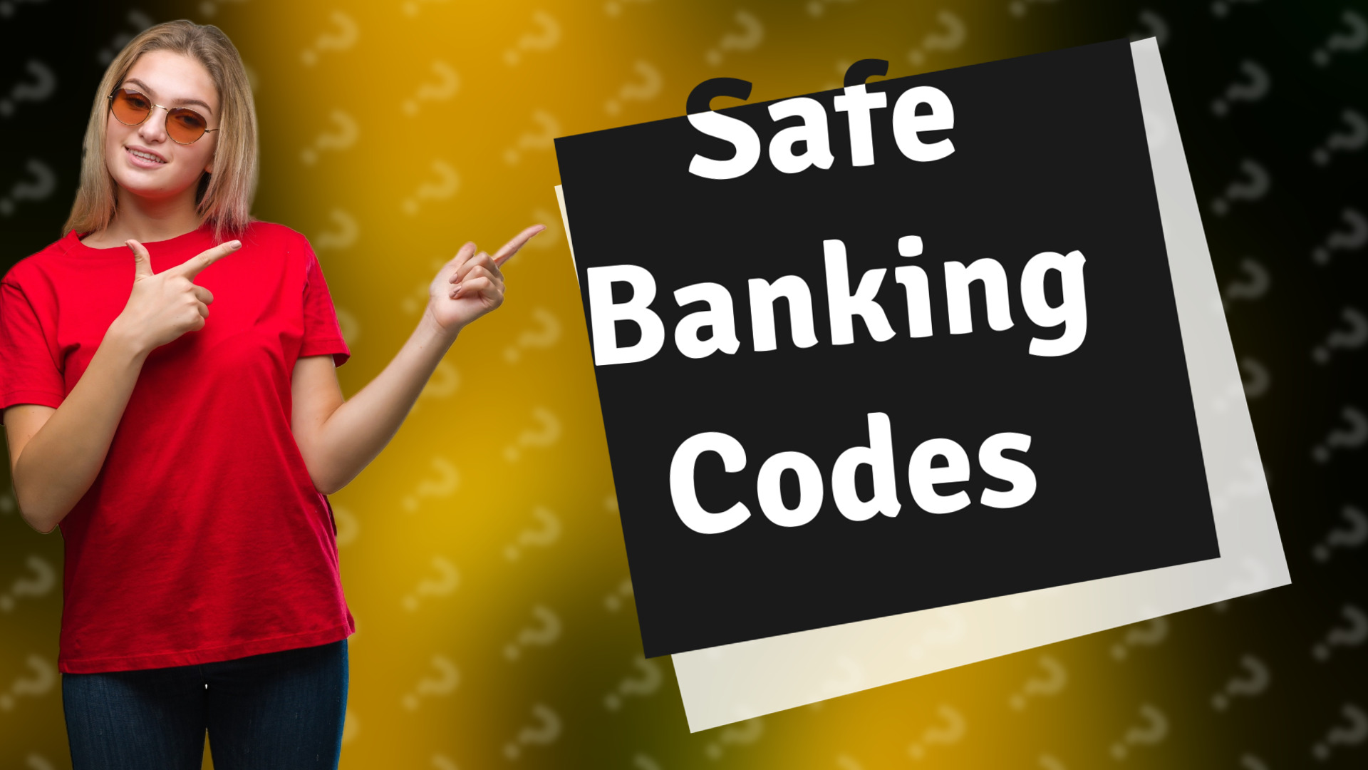 Safe Banking Codes