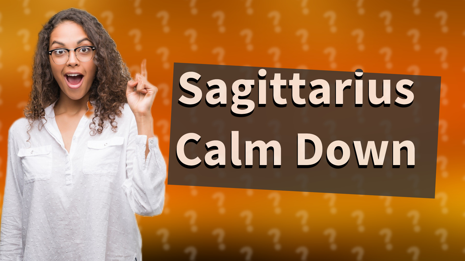 Sagittarius Calm Down