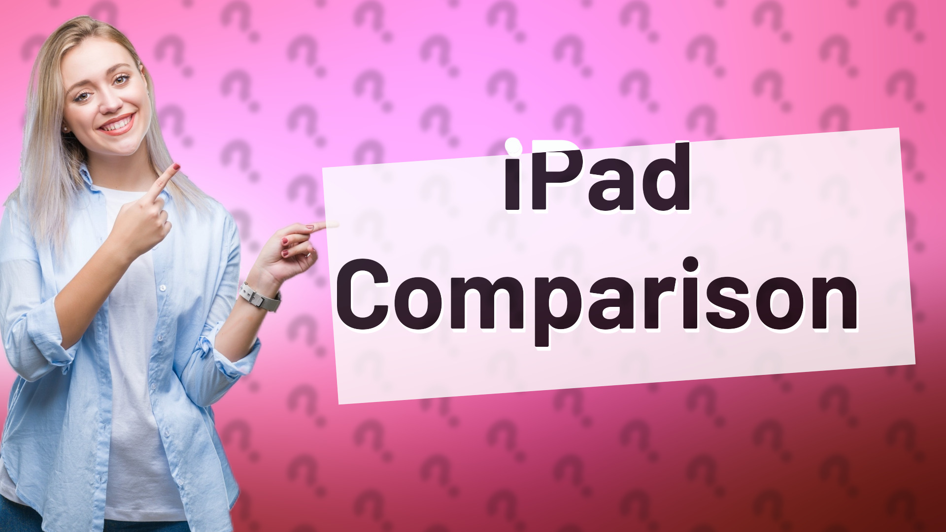 iPad Comparison