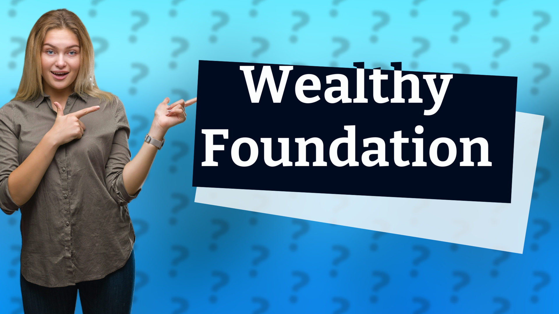 Wealthy Foundation