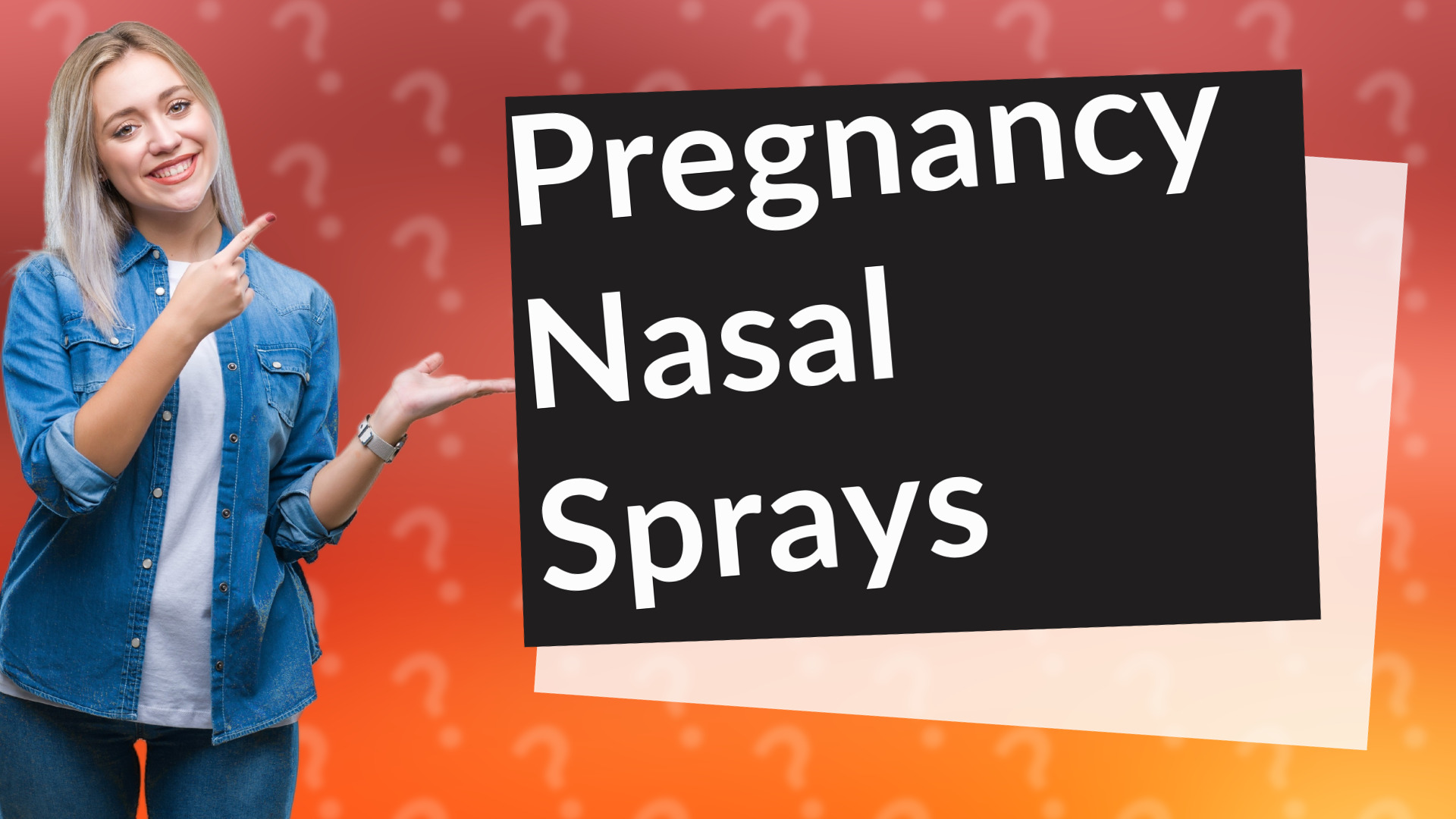 Pregnancy Nasal Sprays