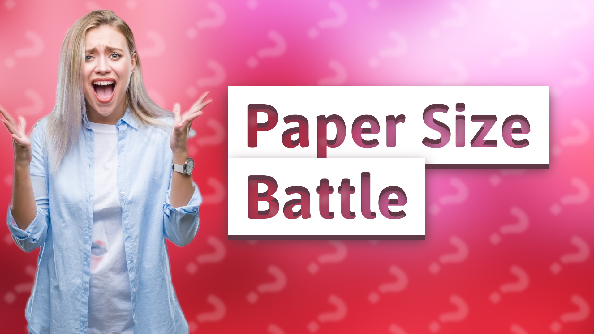 Paper Size Battle