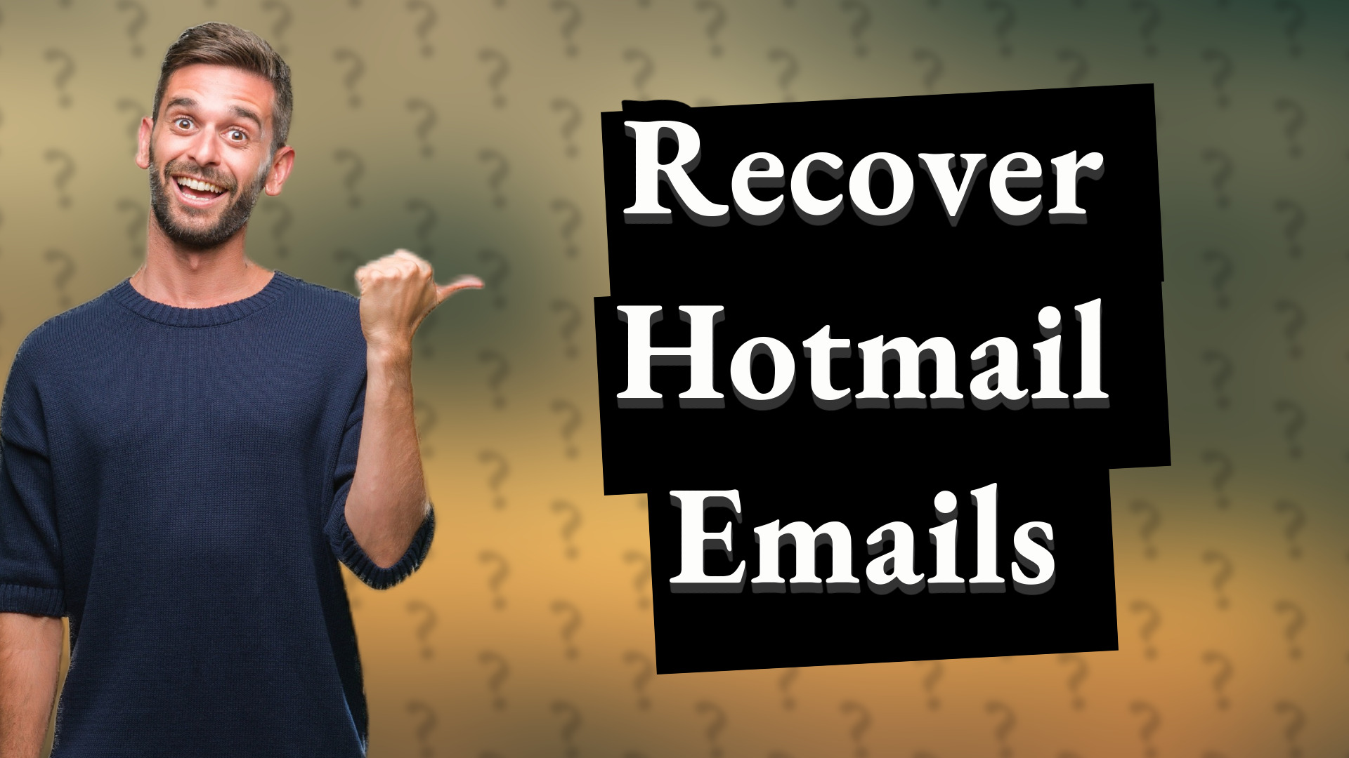 Recover Hotmail Emails
