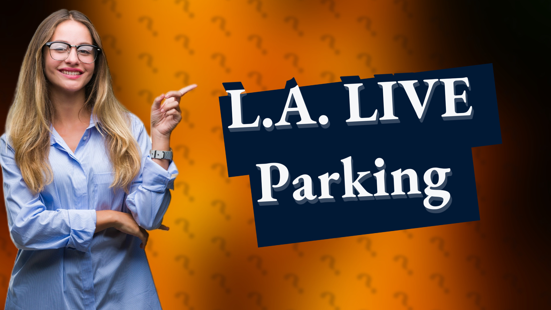 L.A. LIVE Parking