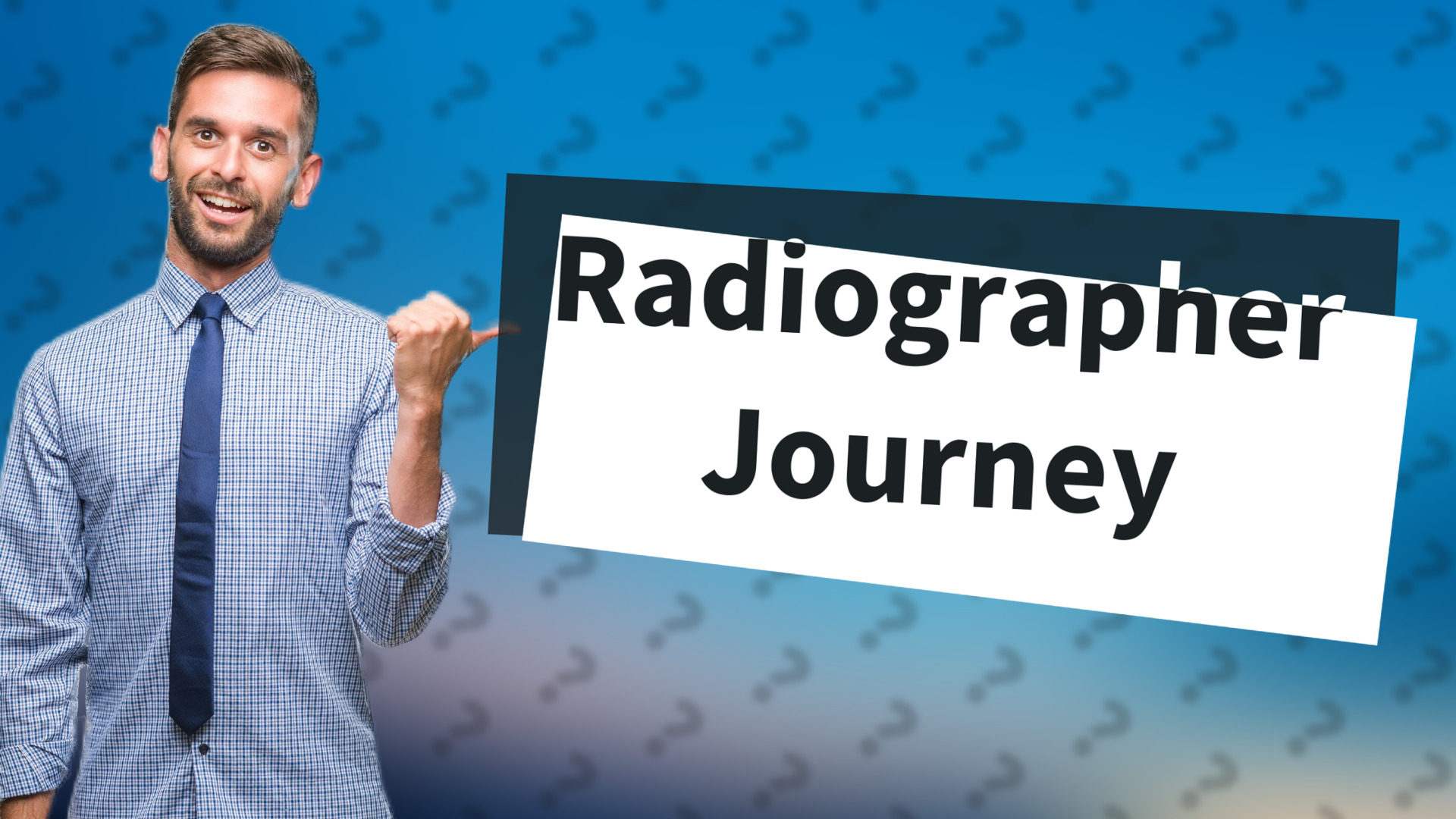 Radiographer Journey