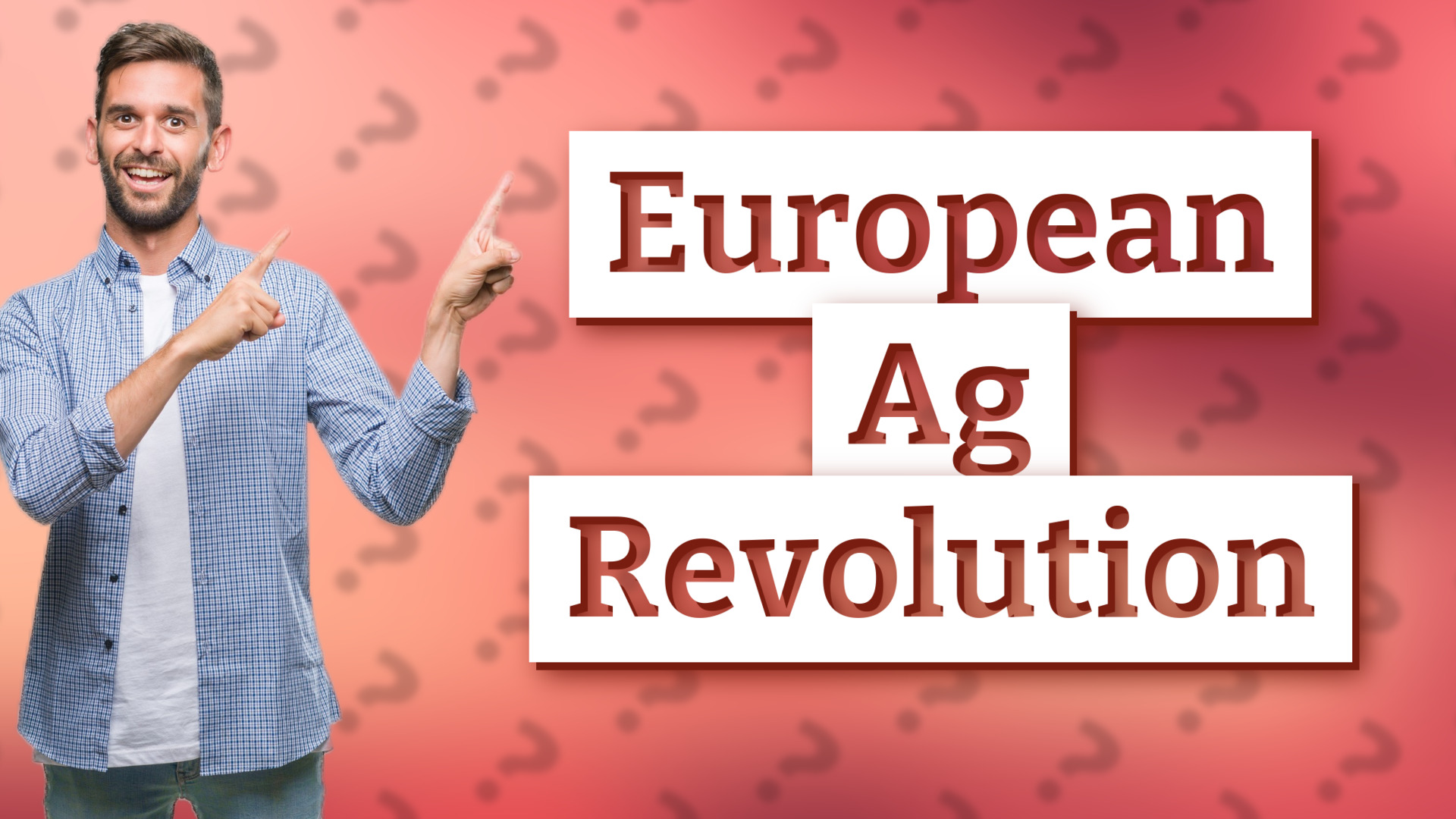 European Ag Revolution