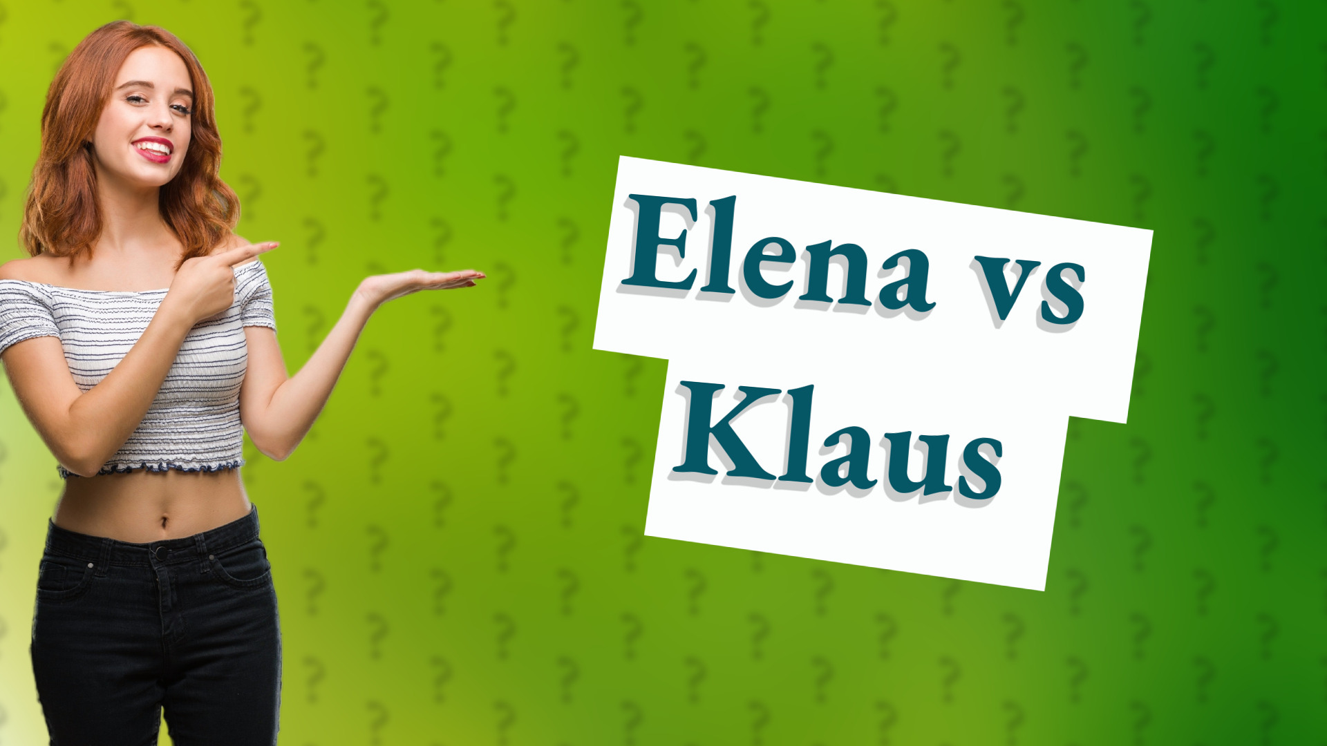 Elena vs Klaus