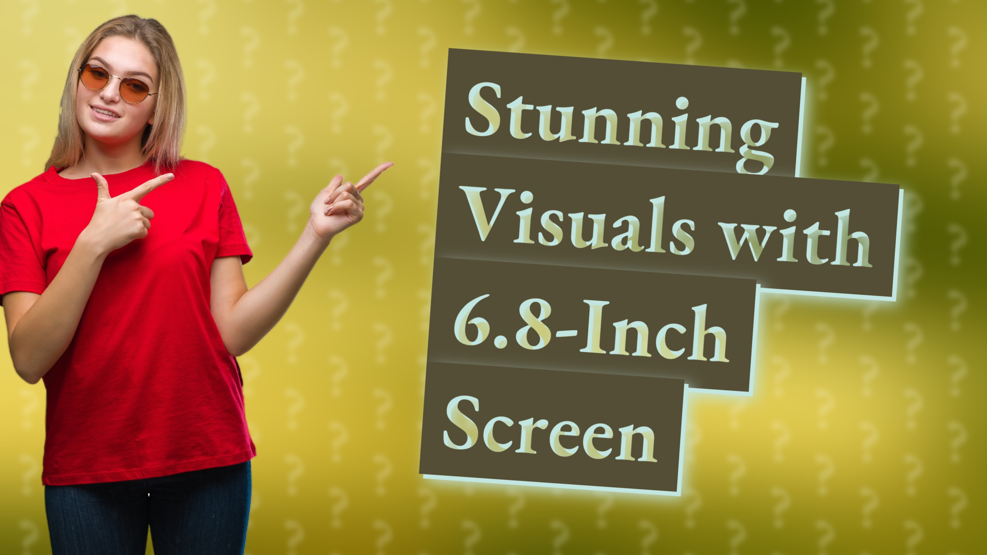 Stunning Visuals with 6.8-Inch Screen