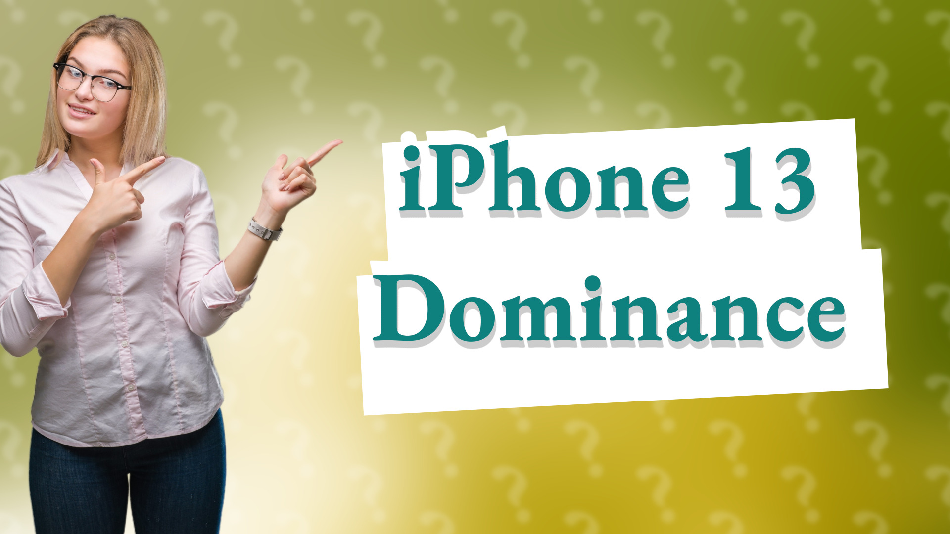 iPhone 13 Dominance