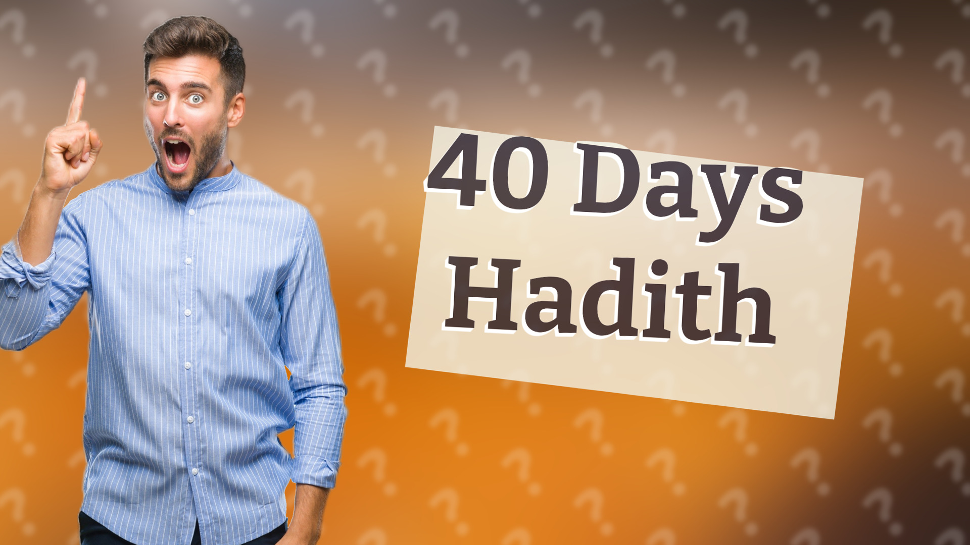 40 Days Hadith