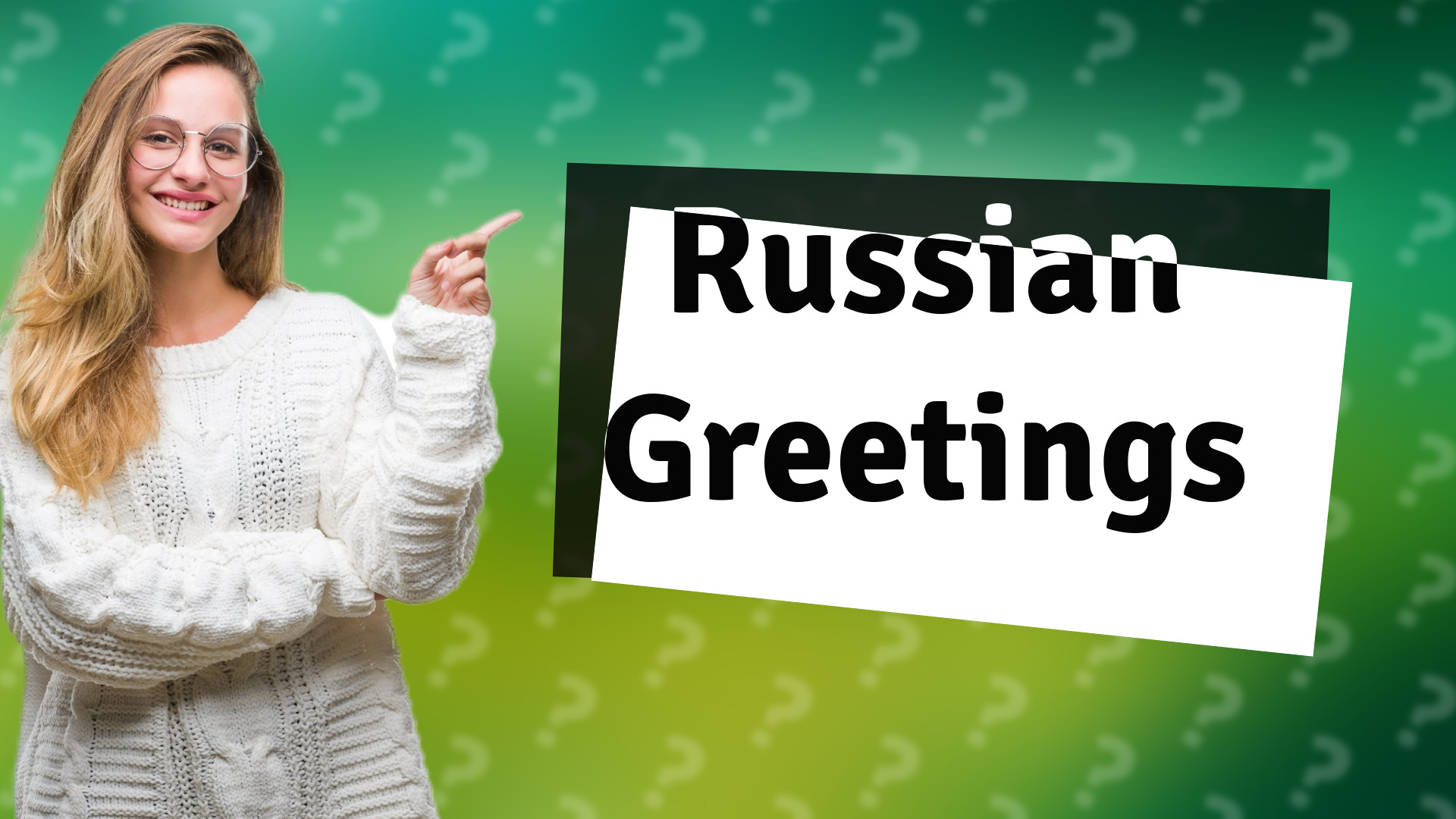 Russian Greetings