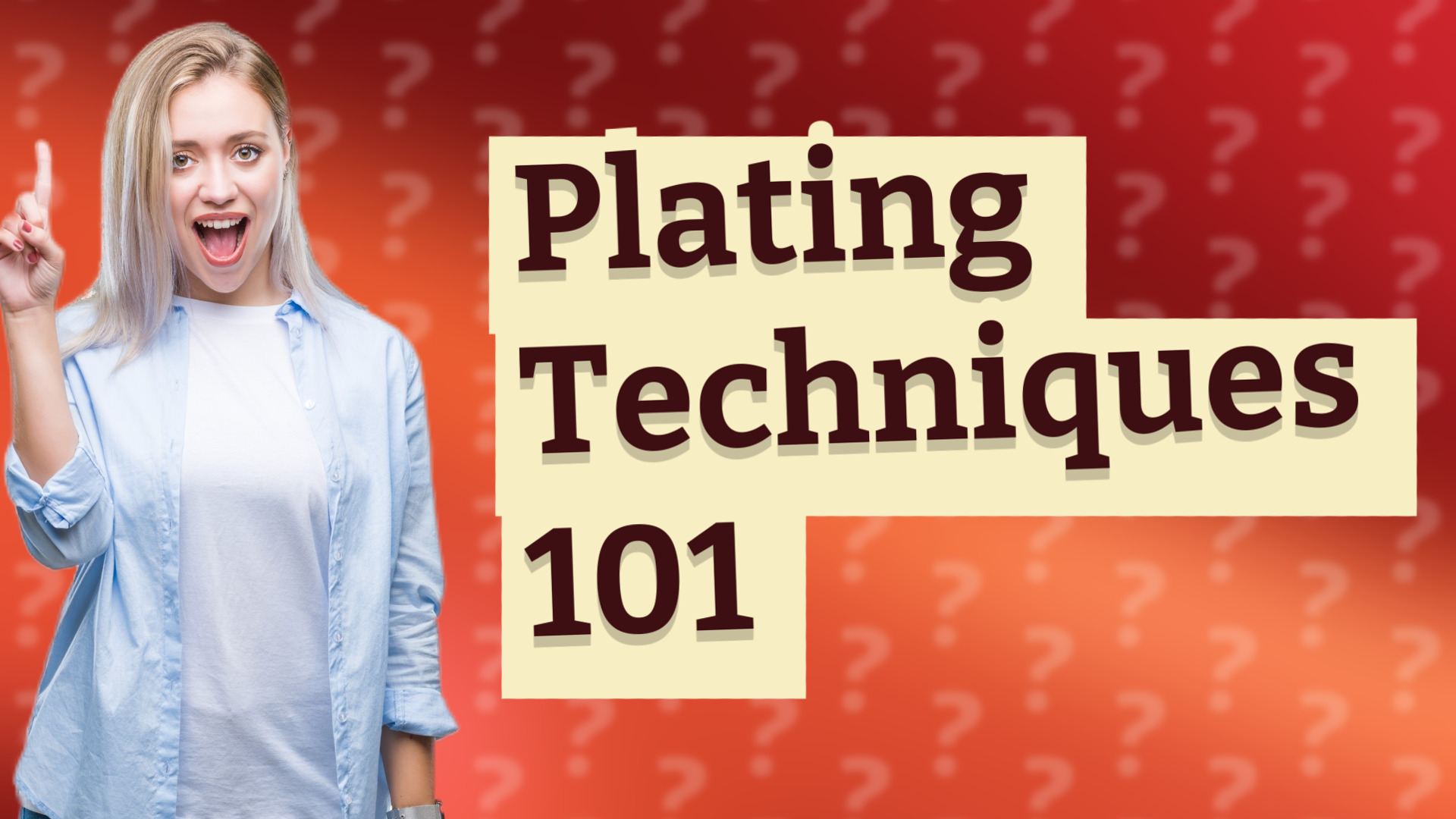 Plating Techniques 101