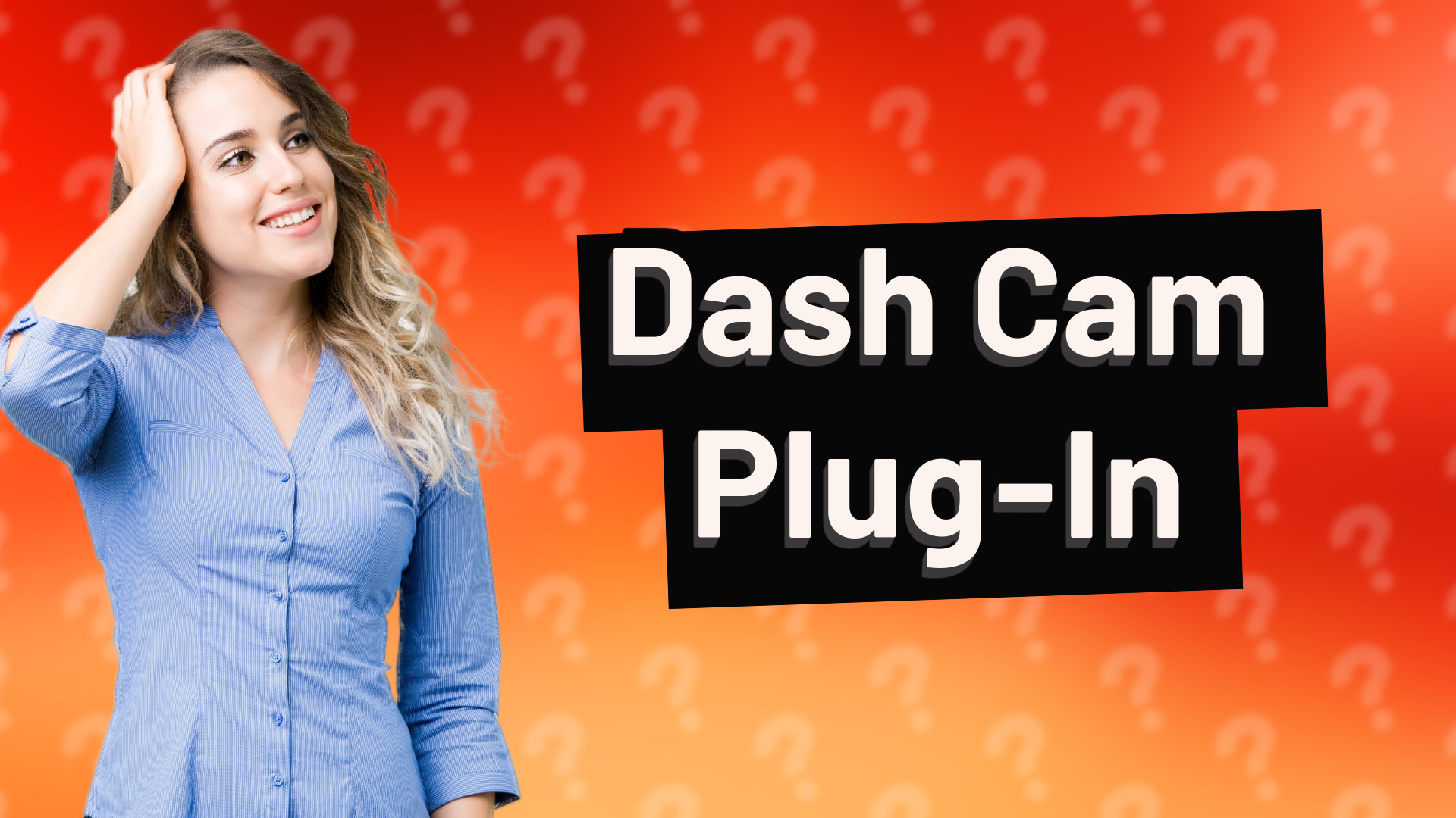 Dash Cam Plug-In