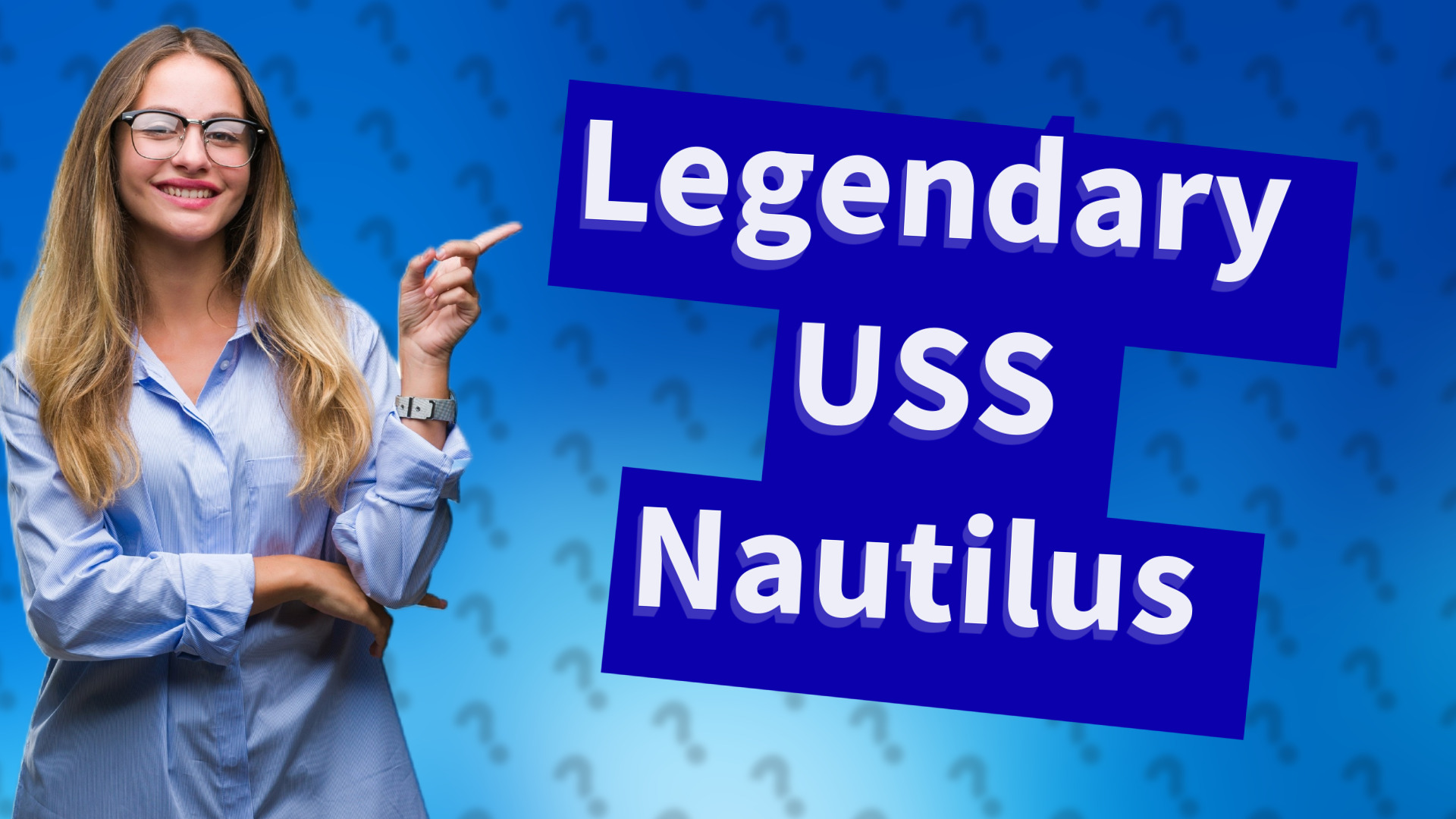 Legendary USS Nautilus