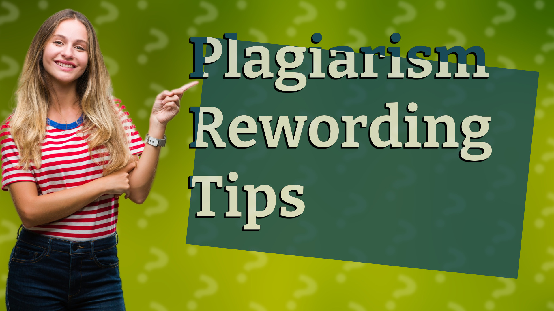 Plagiarism Rewording Tips