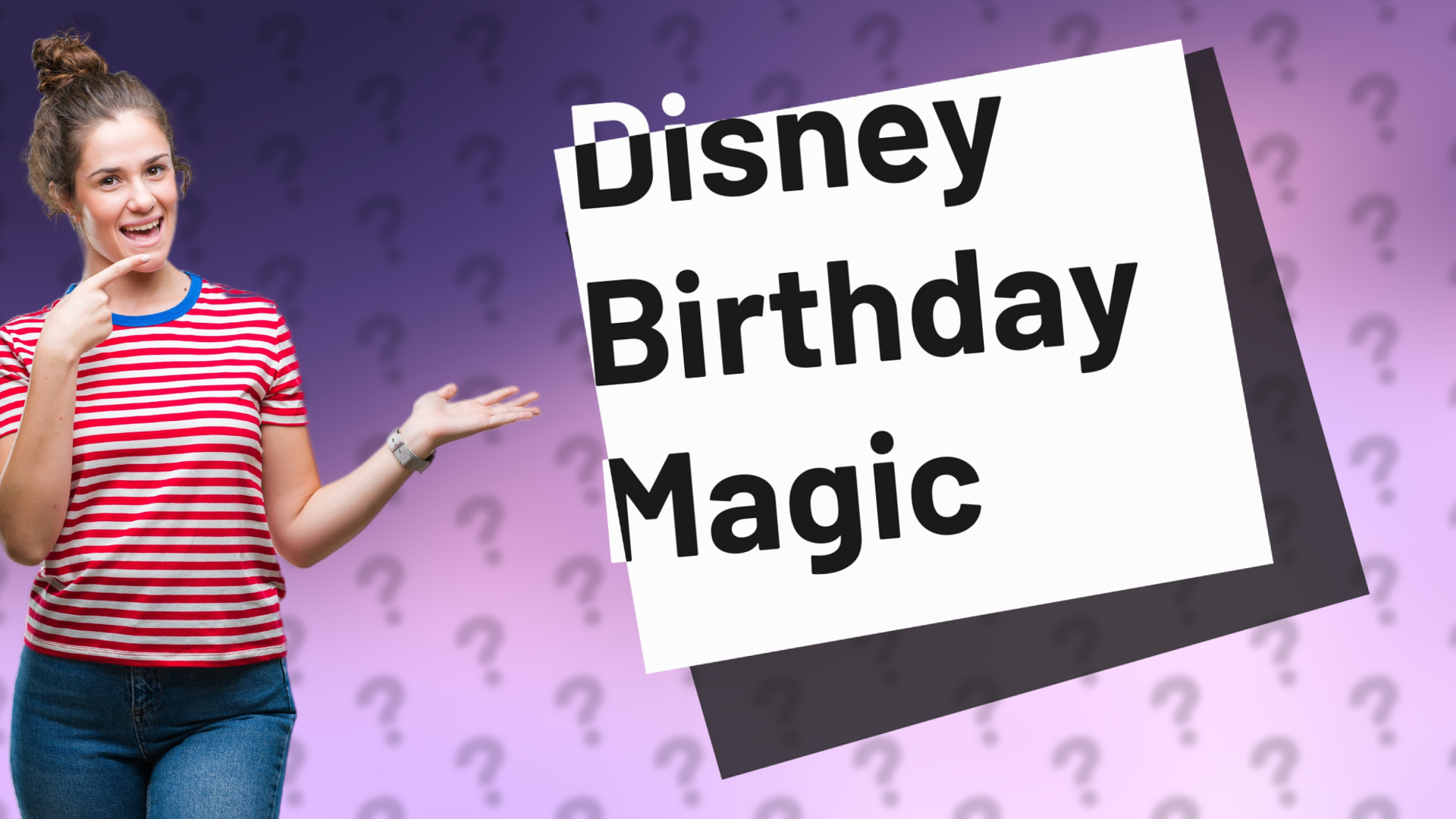 Disney Birthday Magic