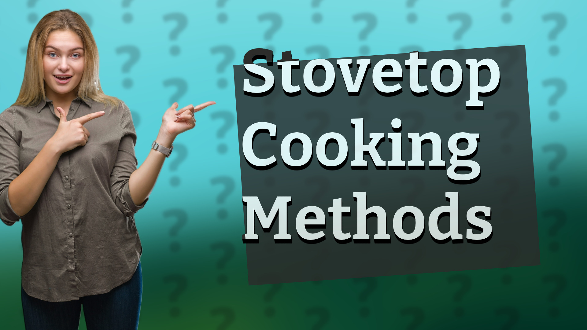 Stovetop Cooking Methods