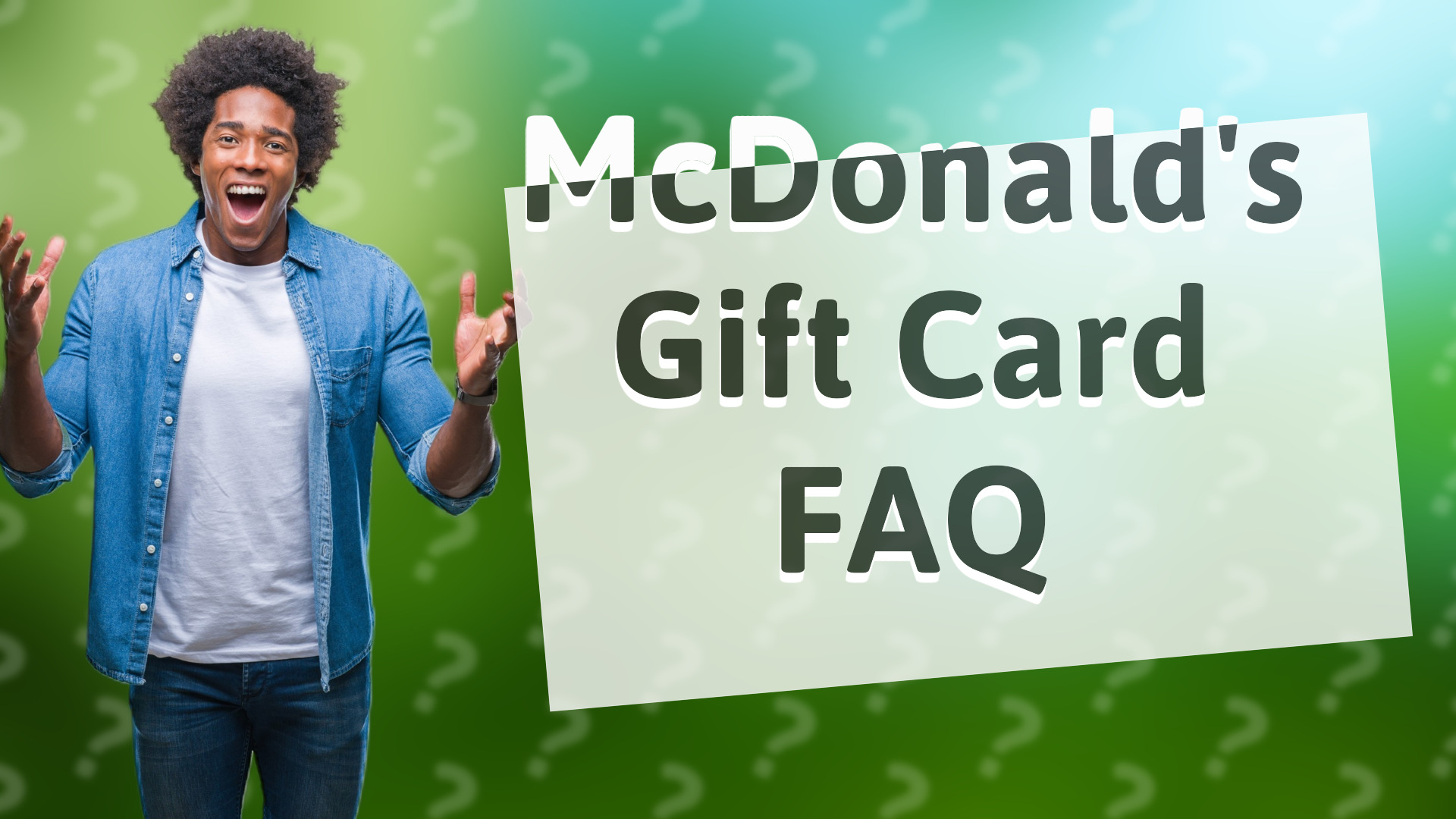 McDonald's Gift Card FAQ