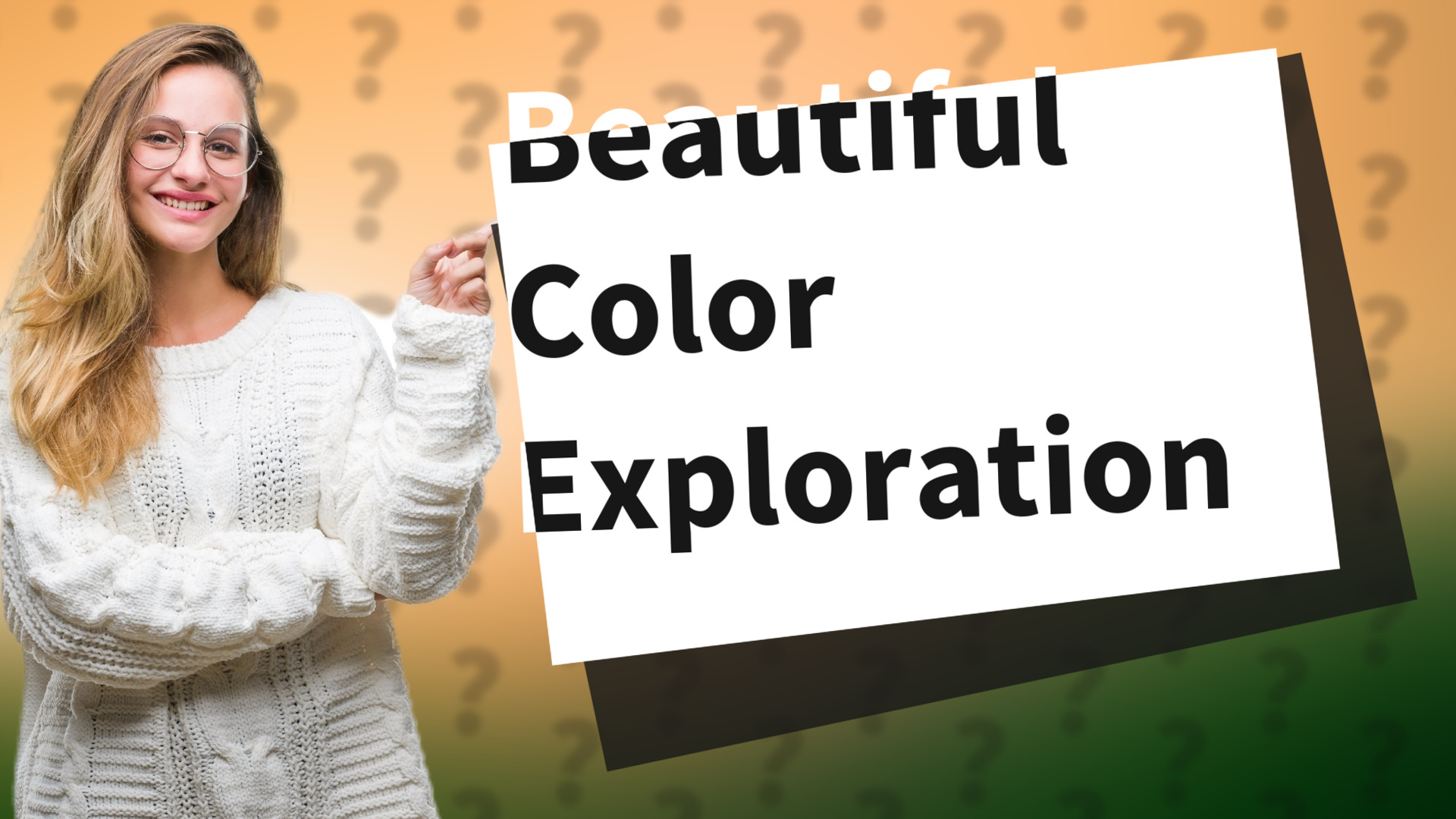 Beautiful Color Exploration