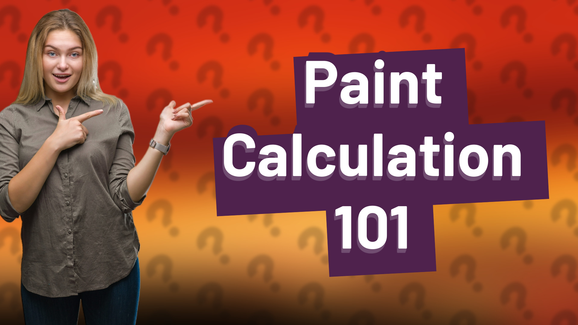 Paint Calculation 101