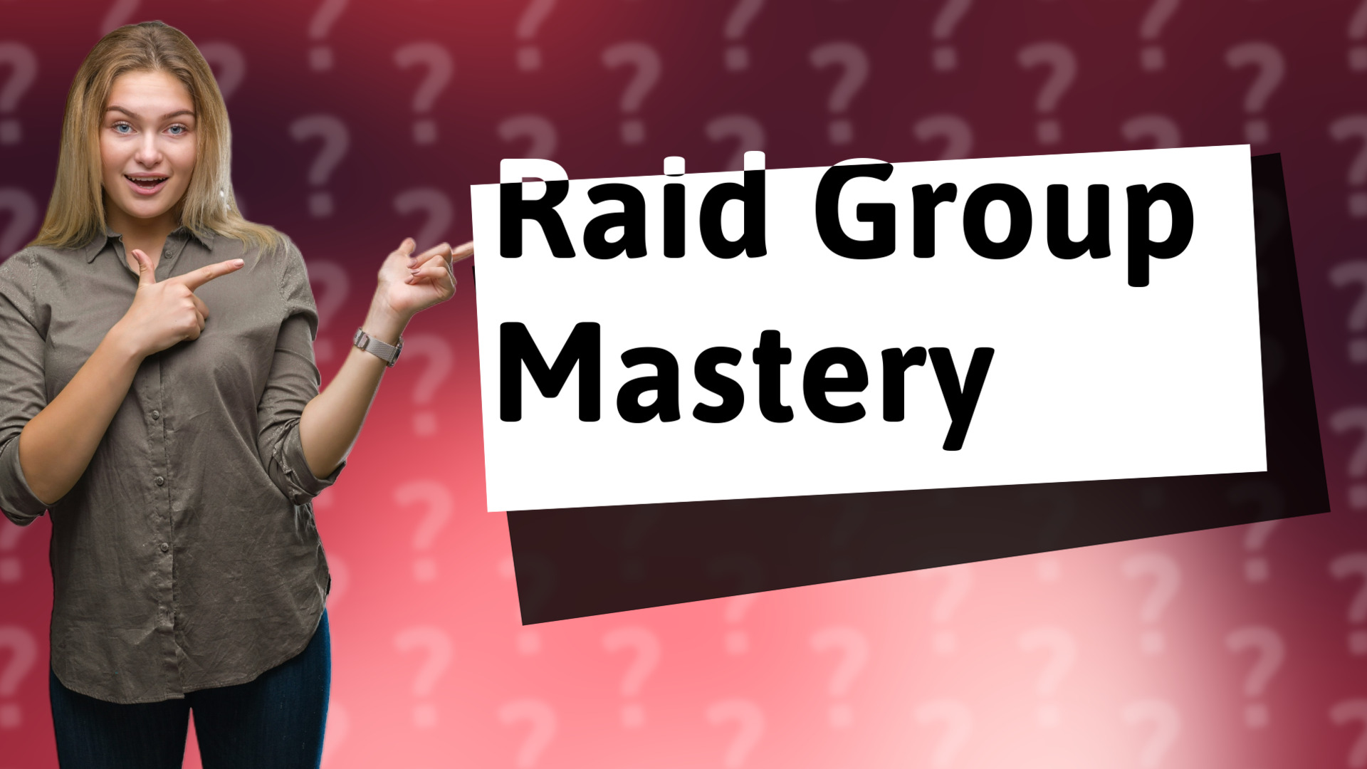 Raid Group Mastery