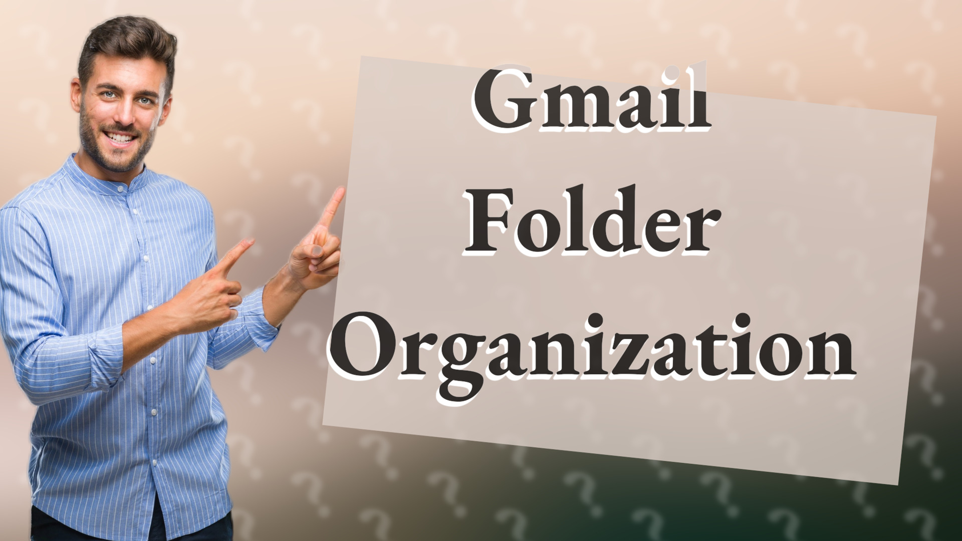 Gmail Folder Organization