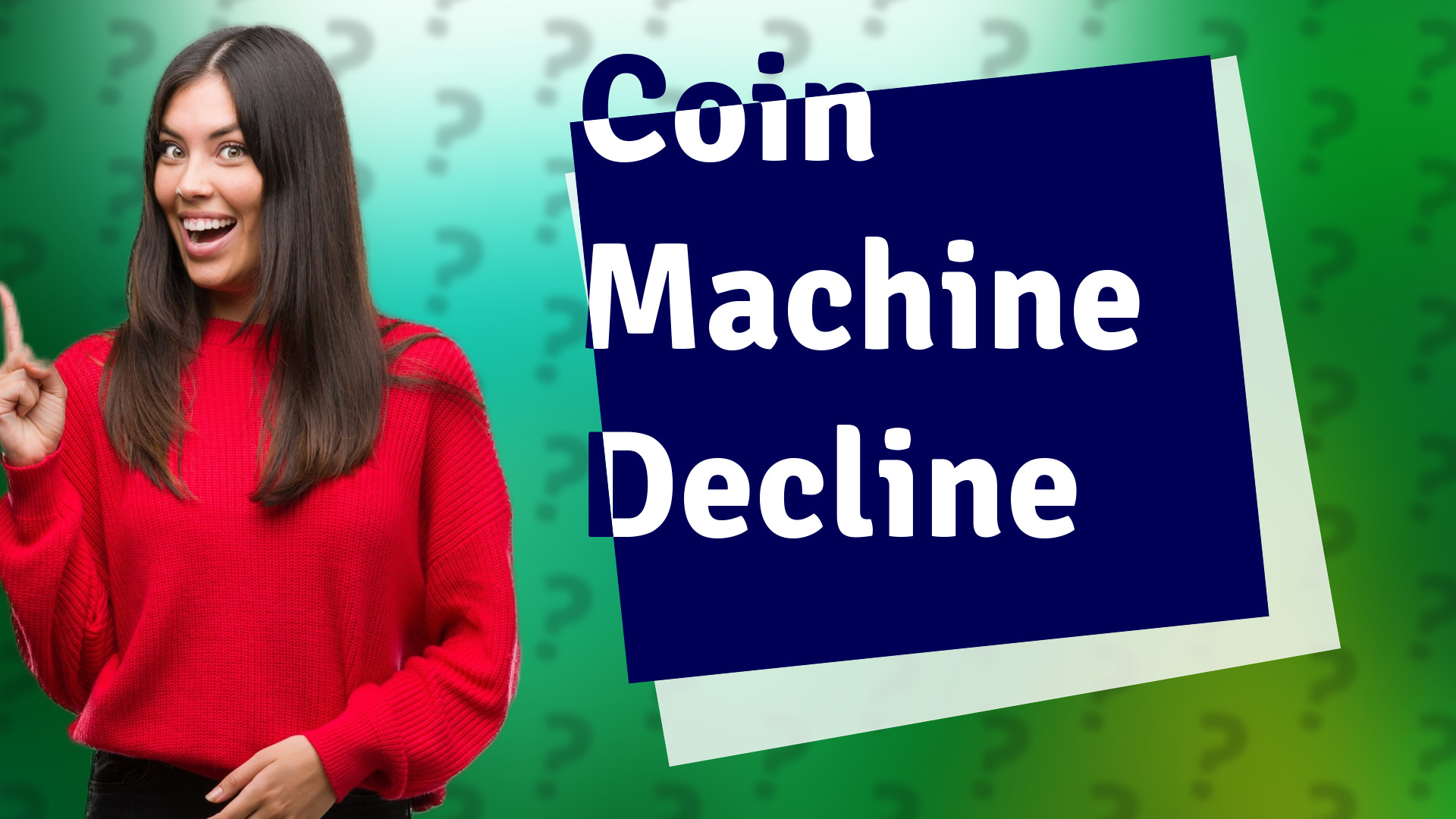 Coin Machine Decline
