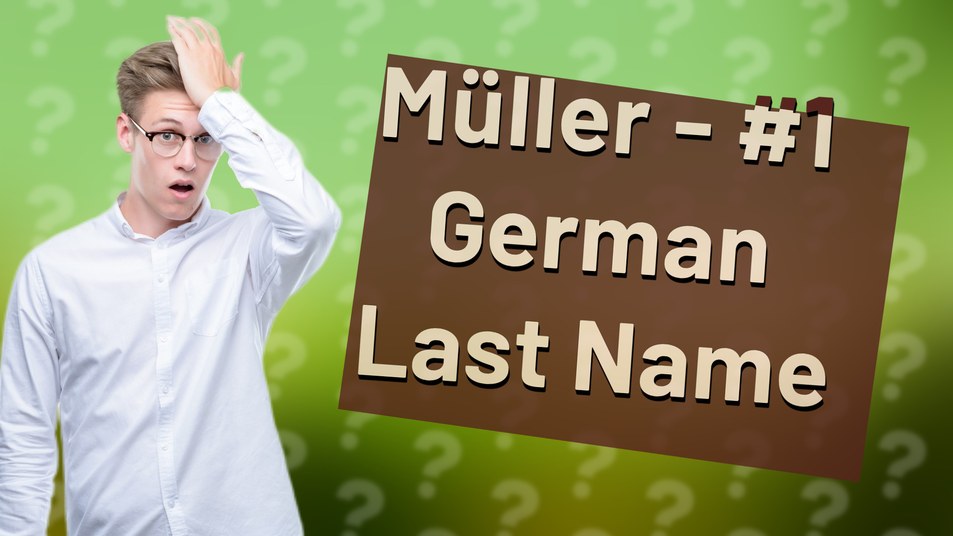 Müller - #1 German Last Name