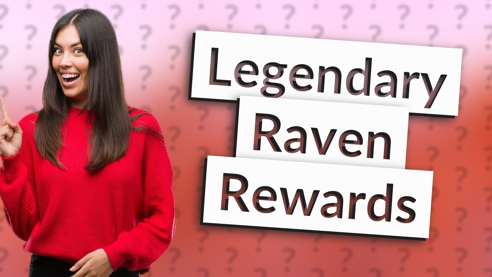 Legendary Raven Rewards