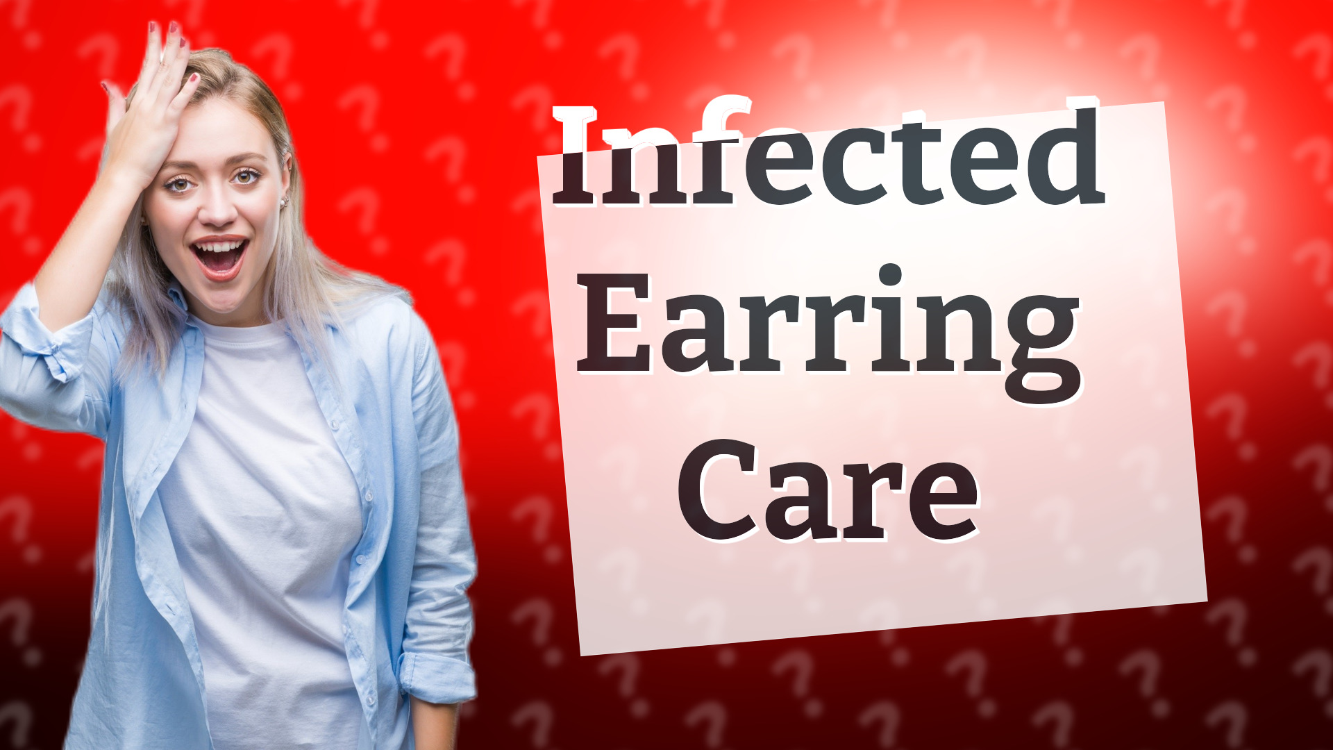 Infected Earring Care