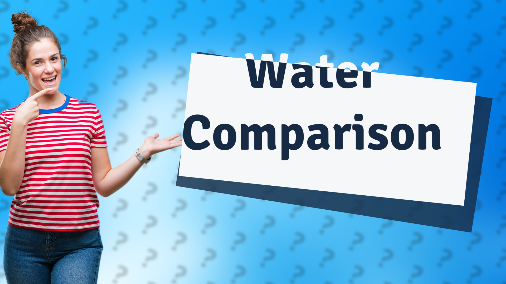 Water Comparison
