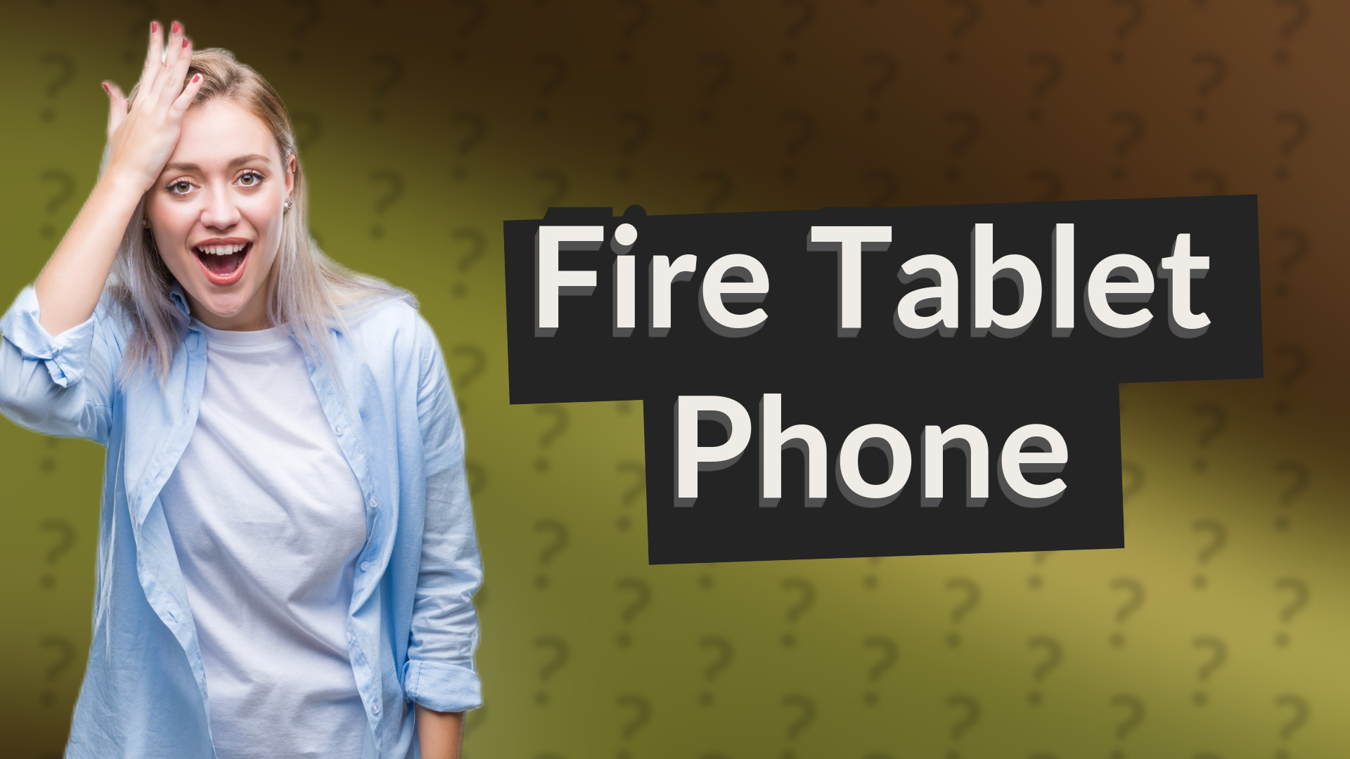 Fire Tablet Phone