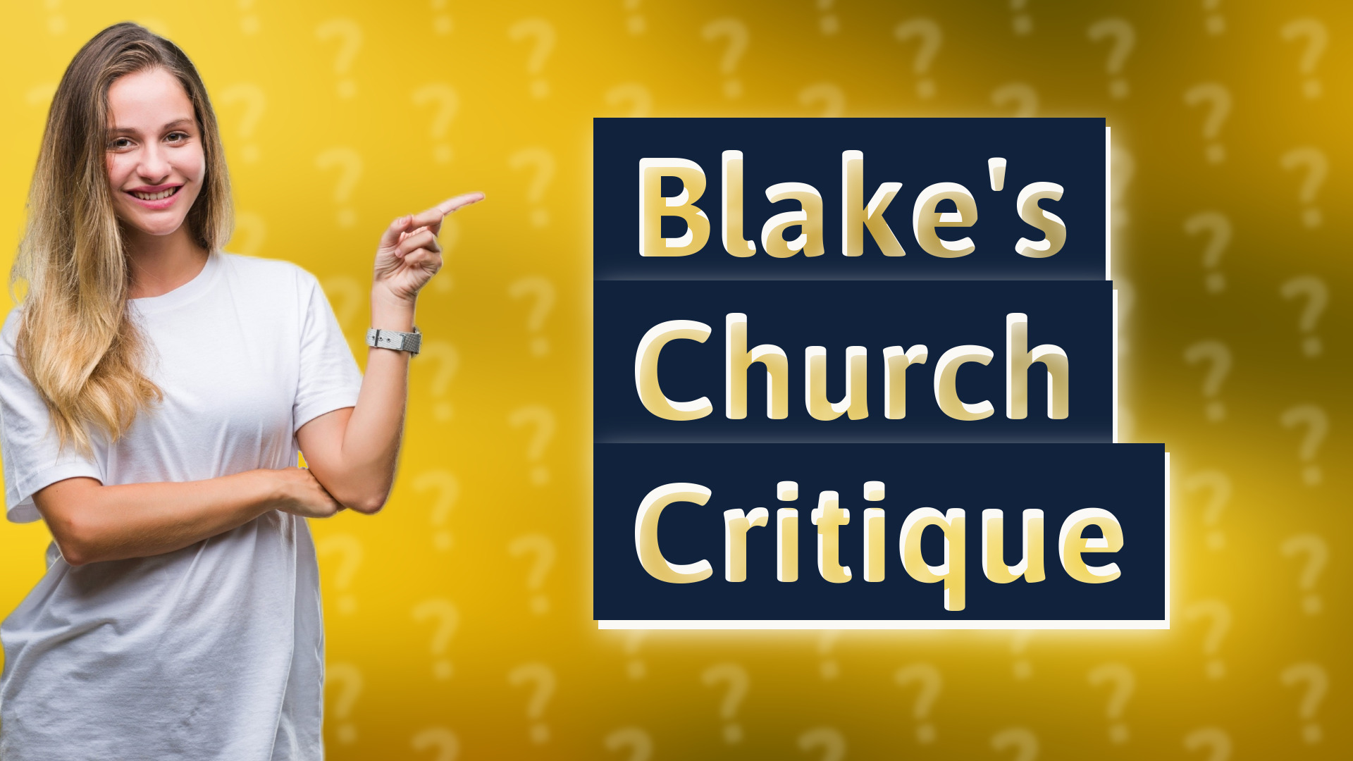 Blake's Church Critique