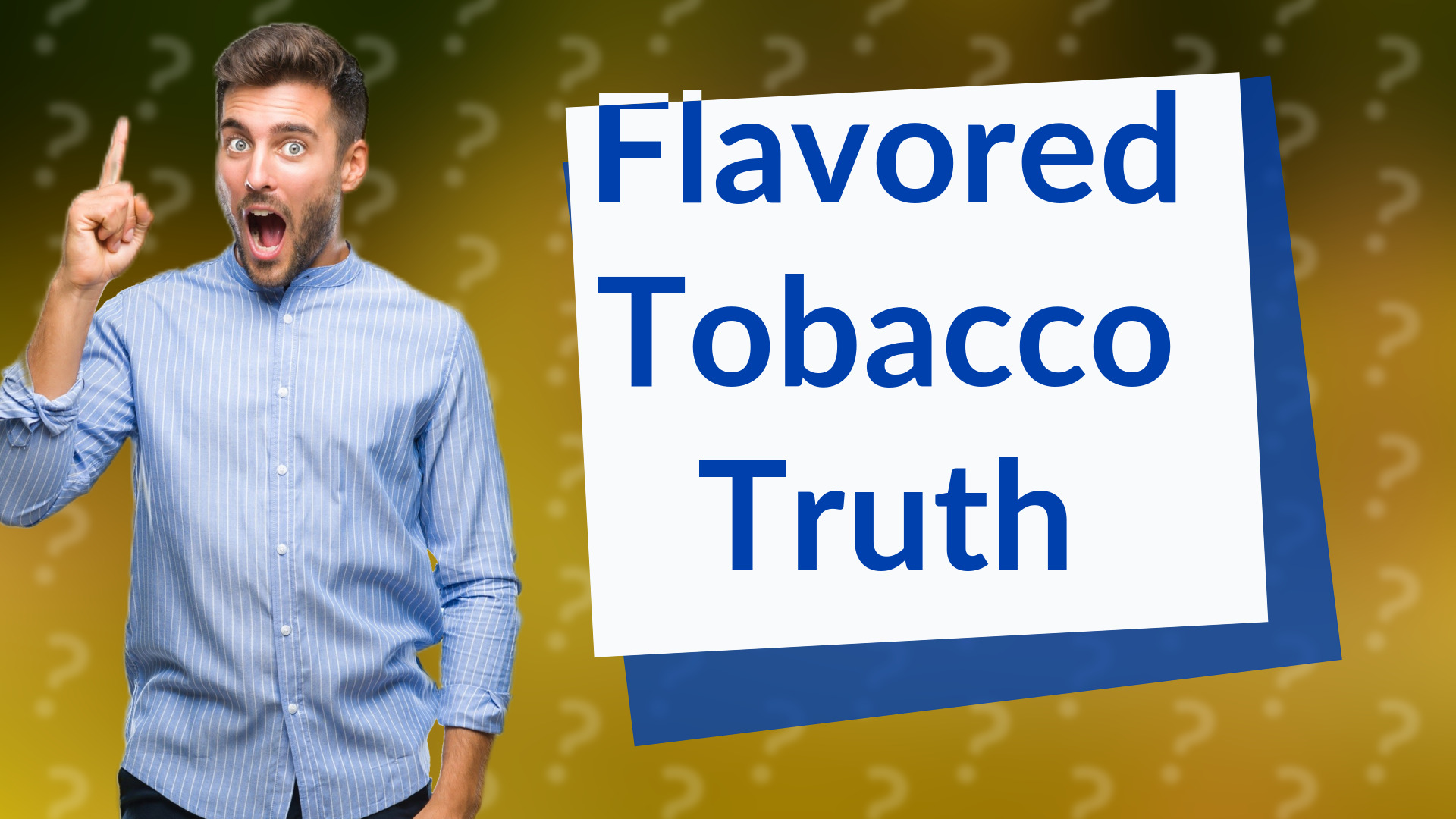 Flavored Tobacco Truth