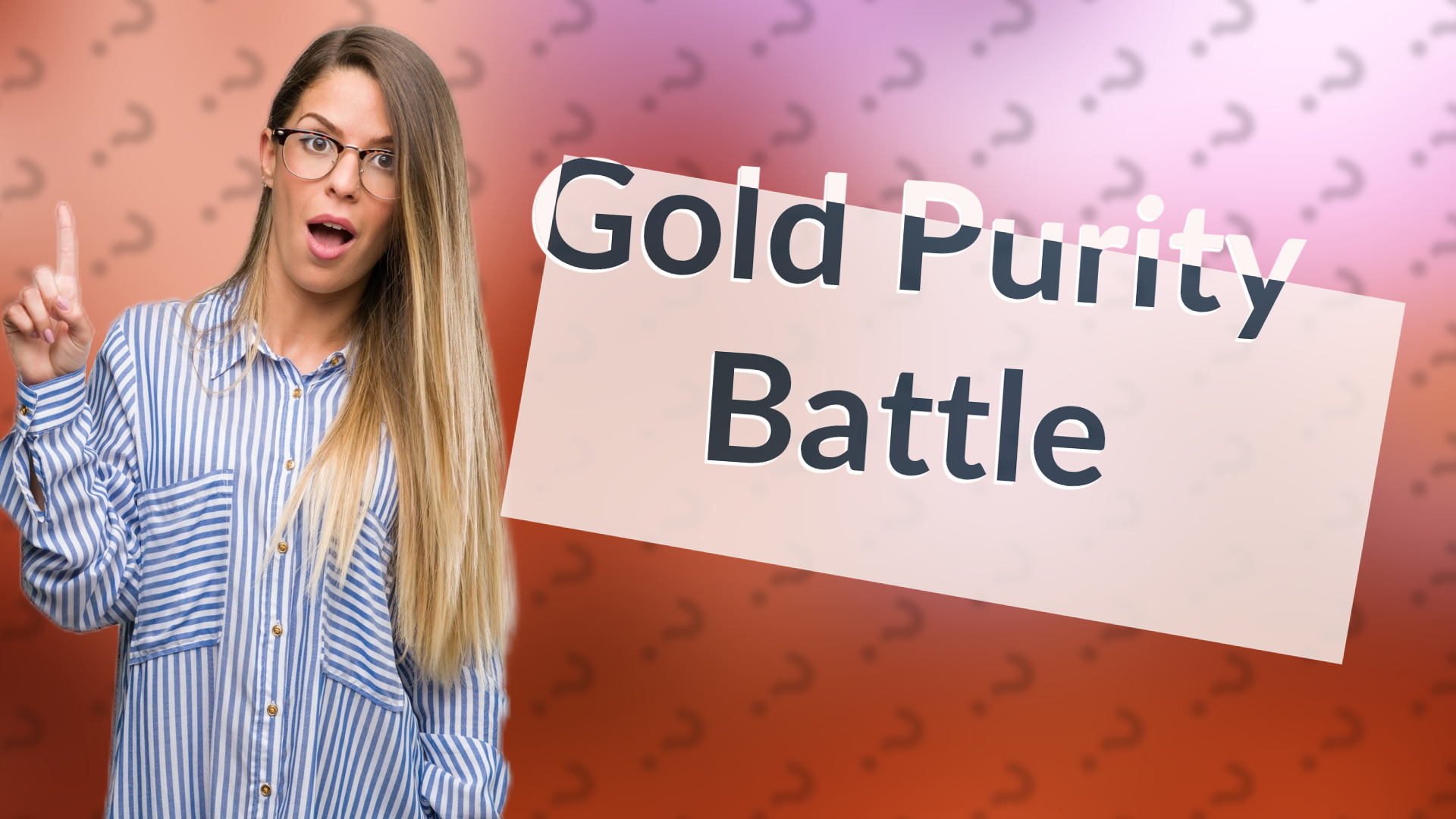 Gold Purity Battle