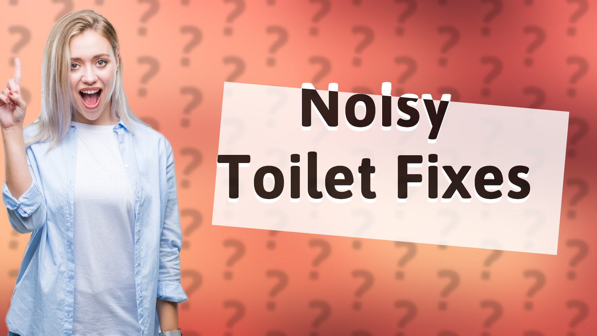 Noisy Toilet Fixes
