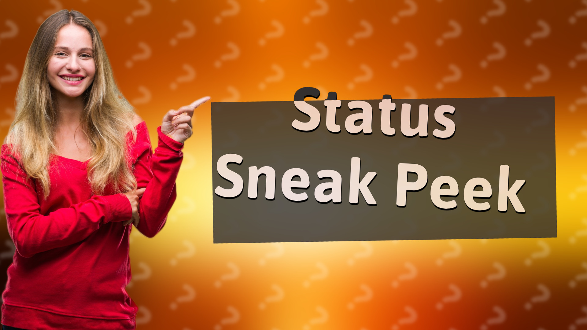 Status Sneak Peek