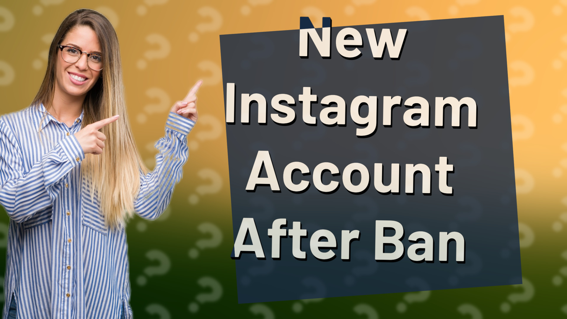 New Instagram Account After Ban