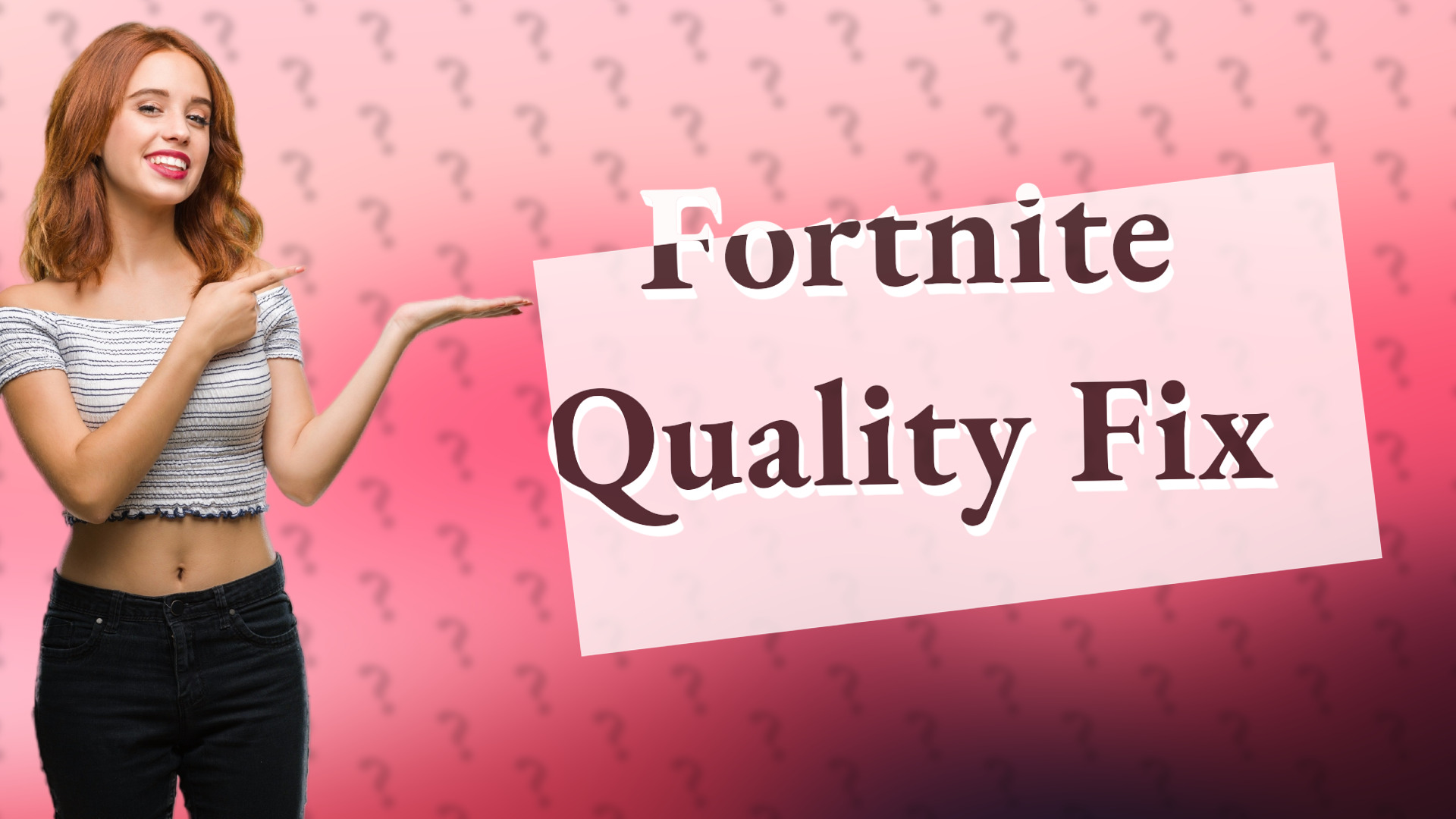 Fortnite Quality Fix