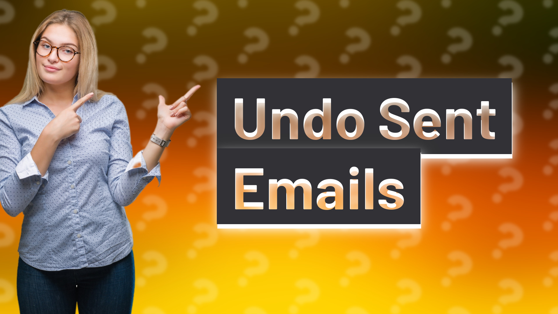 Undo Sent Emails