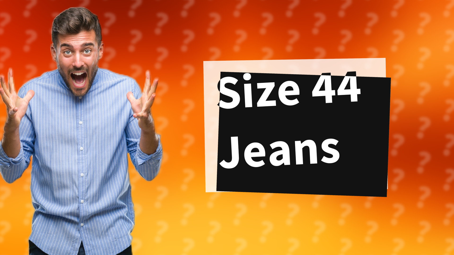 Size 44 Jeans