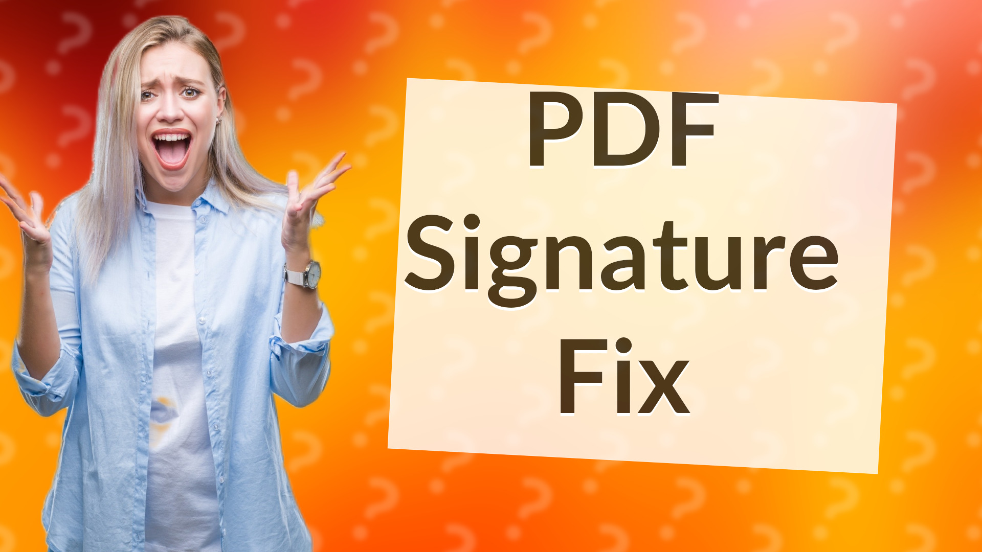 PDF Signature Fix