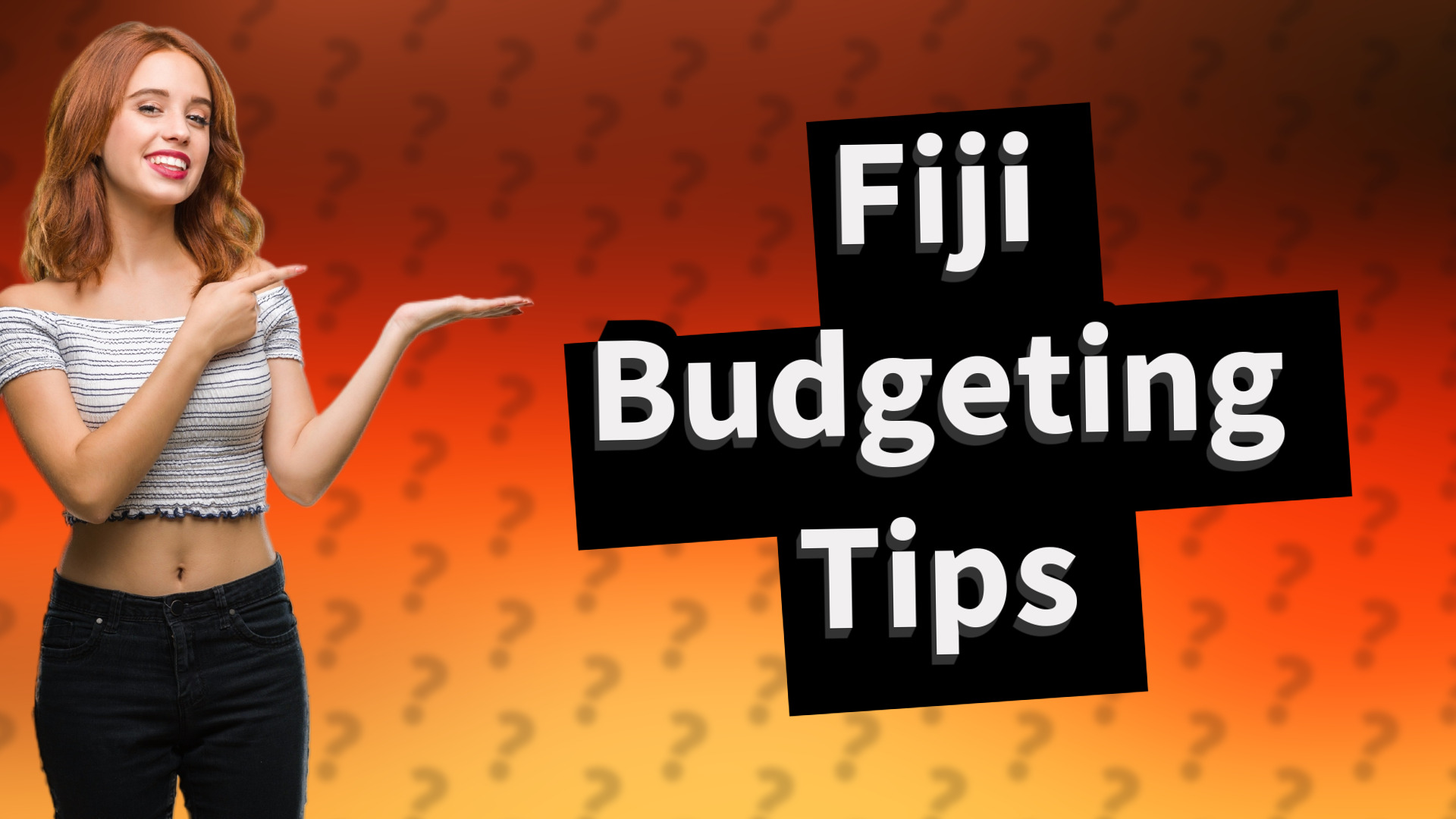 Fiji Budgeting Tips
