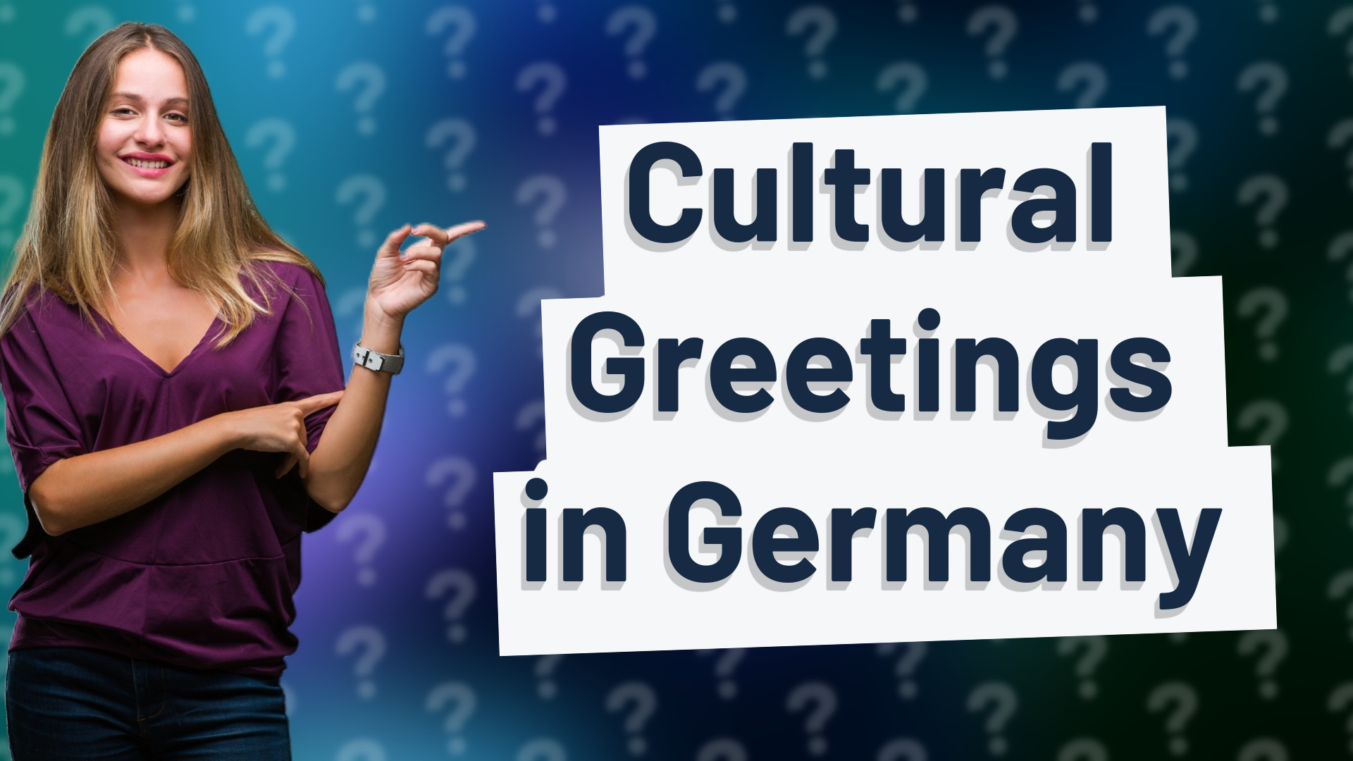 Cultural Greetings in Germany