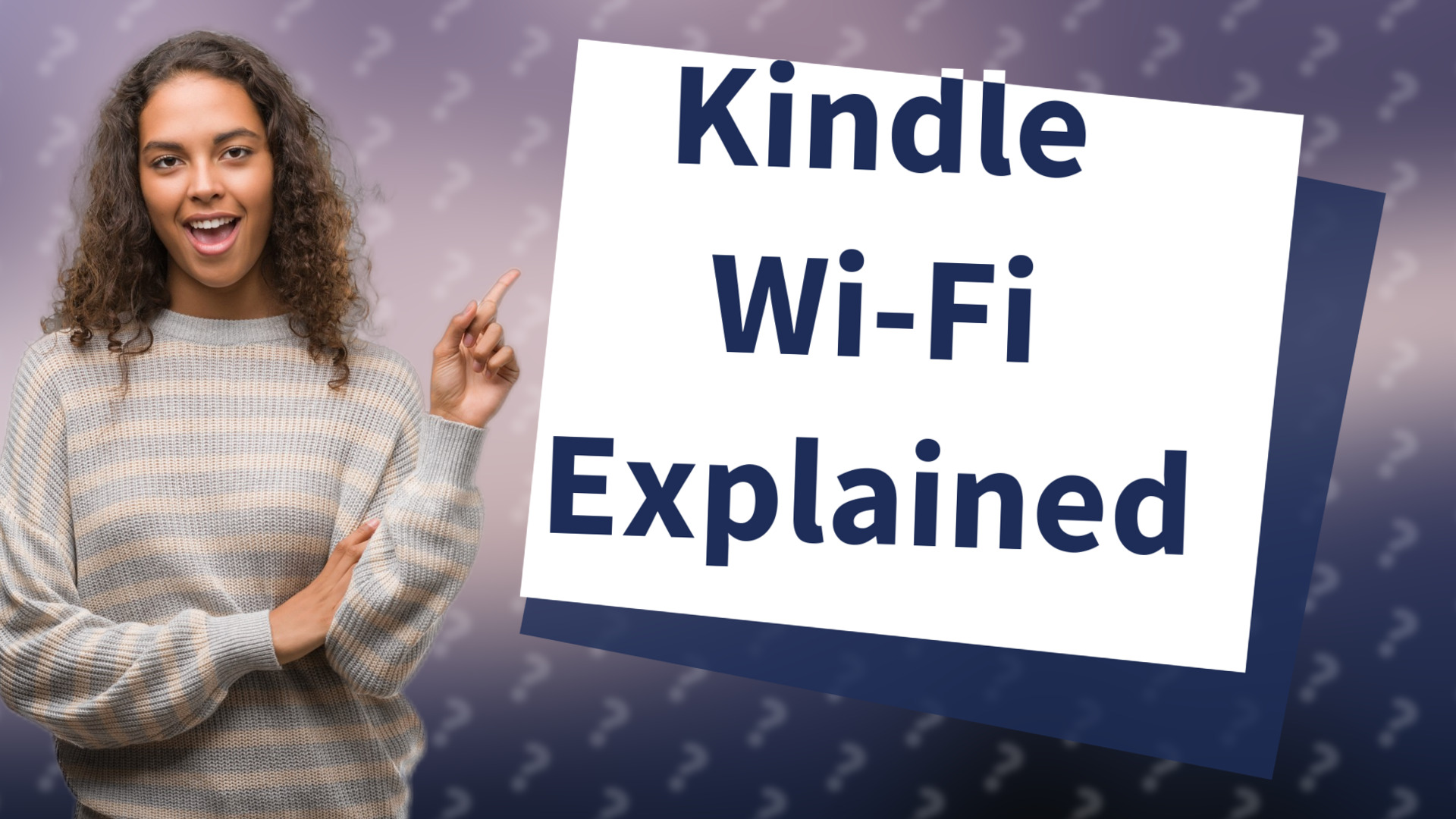 Kindle Wi-Fi Explained